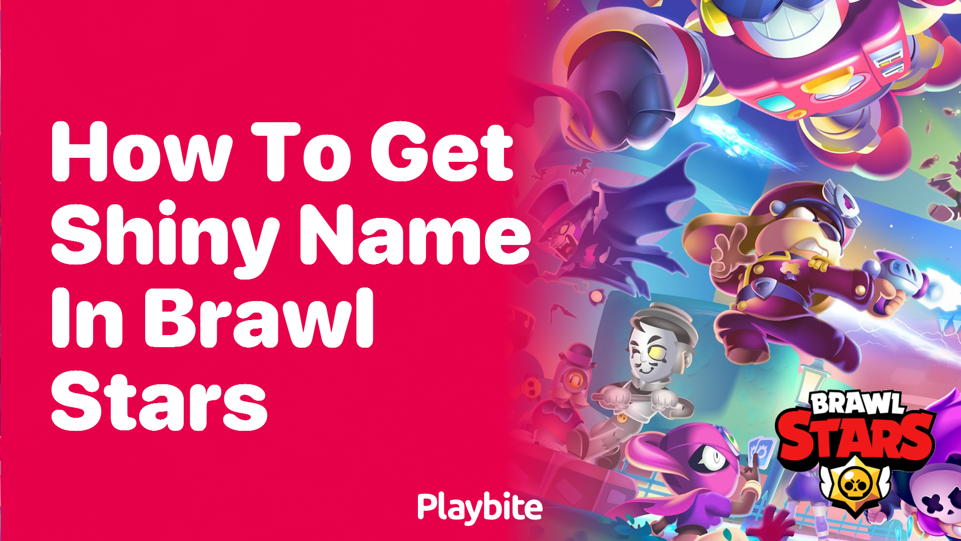 How to Get a Shiny Name in Brawl Stars