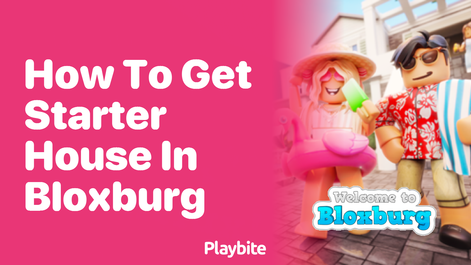 How to Get a Starter House in Bloxburg
