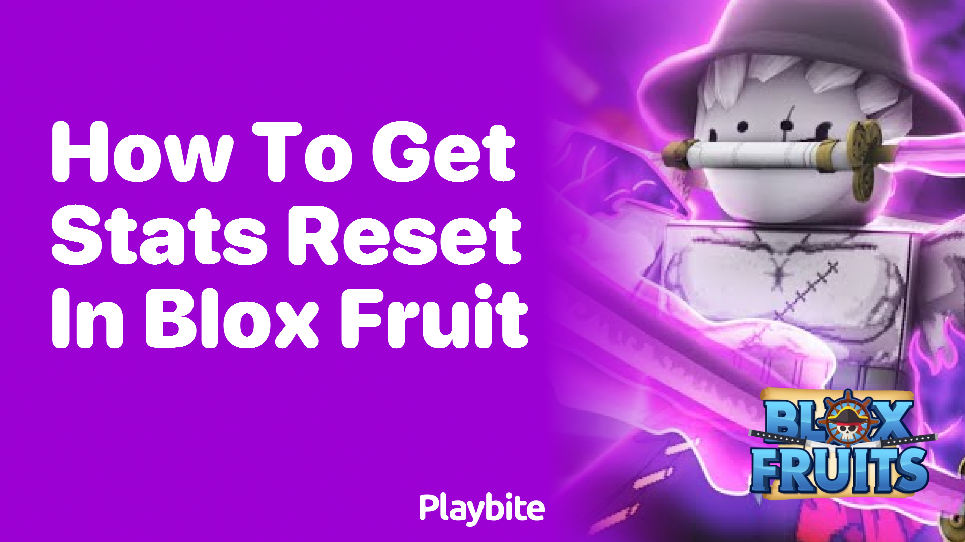 How to Get Stats Reset in Blox Fruit