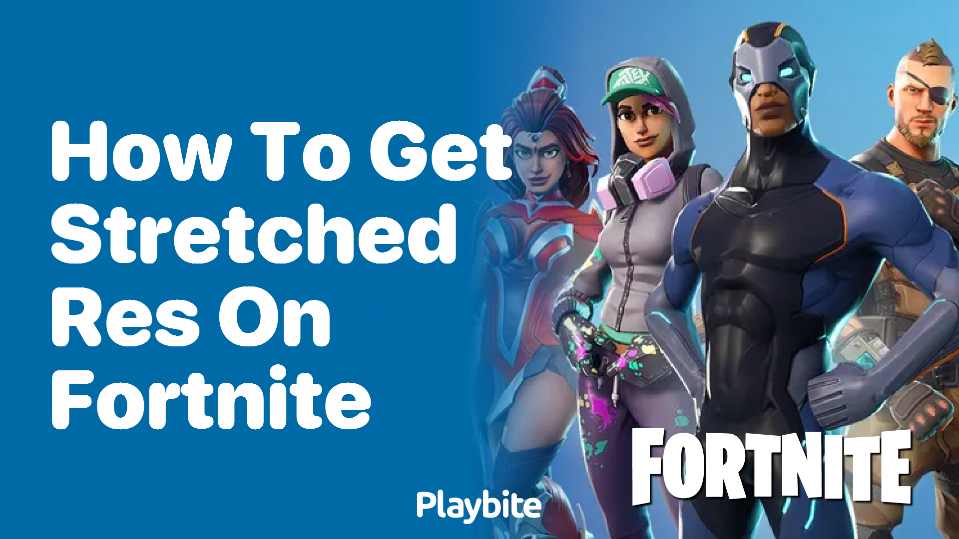How to Get Stretched Resolution on Fortnite