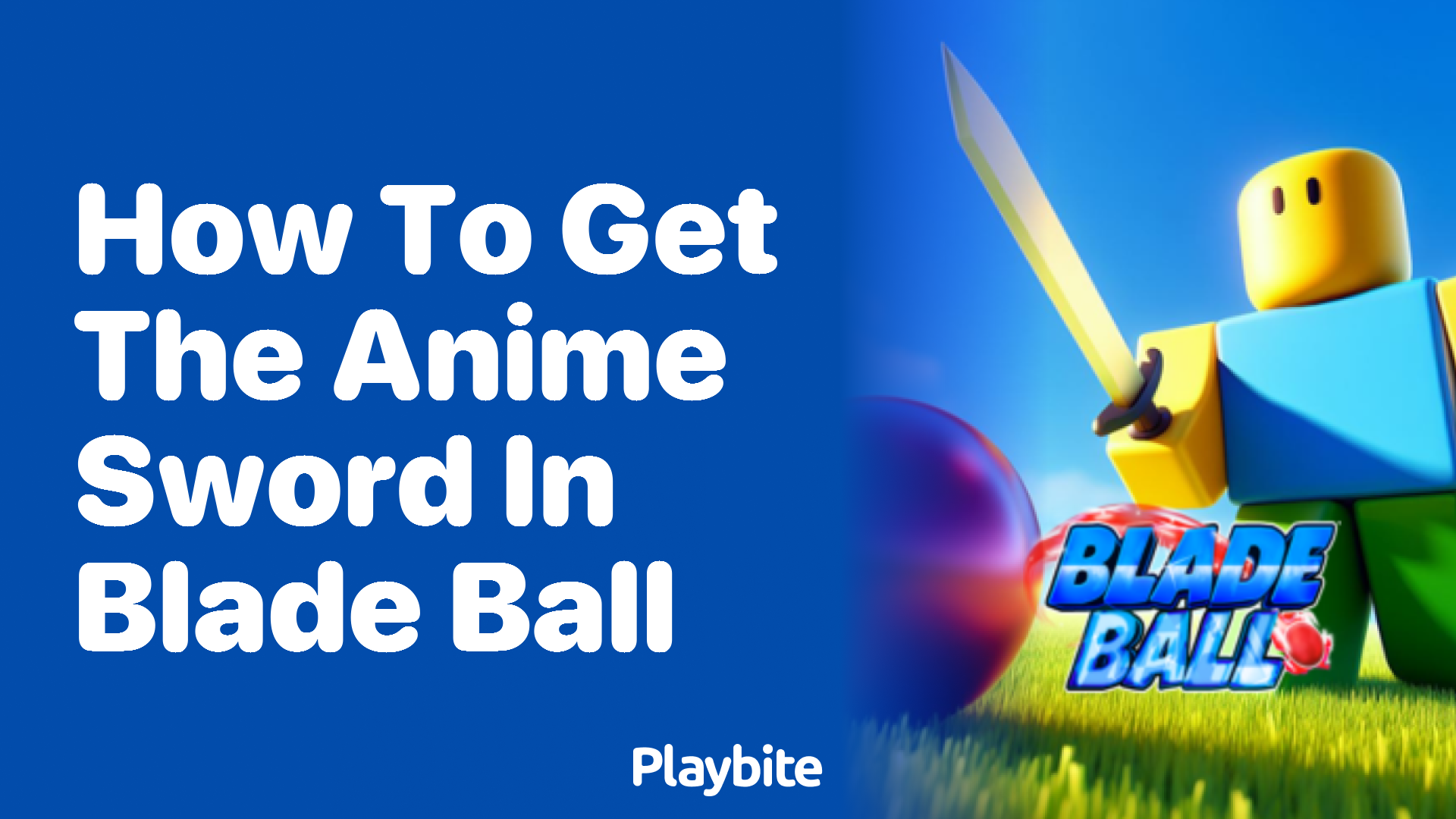 How to Get the Anime Sword in Blade Ball