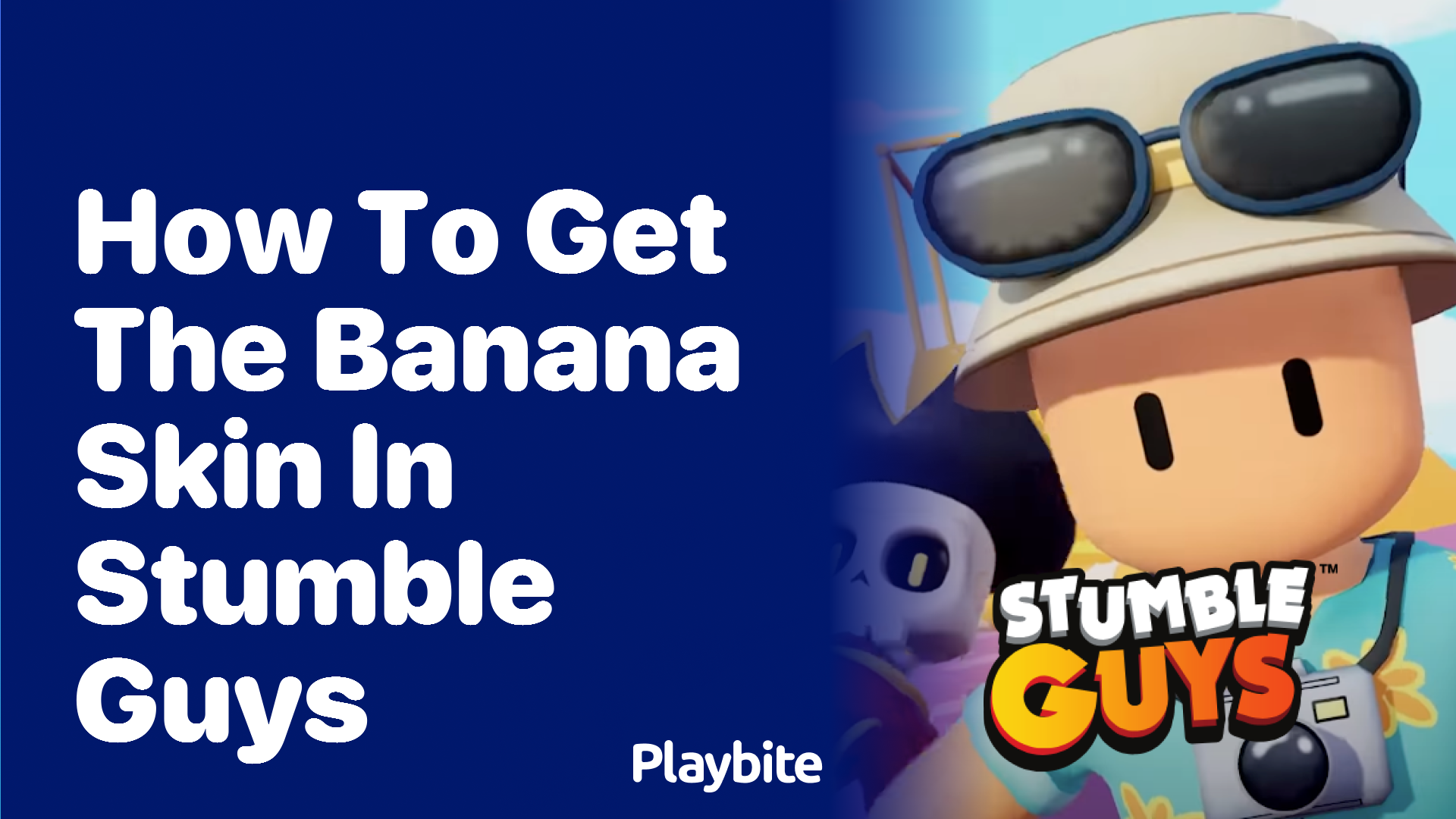 How to Get the Banana Skin in Stumble Guys