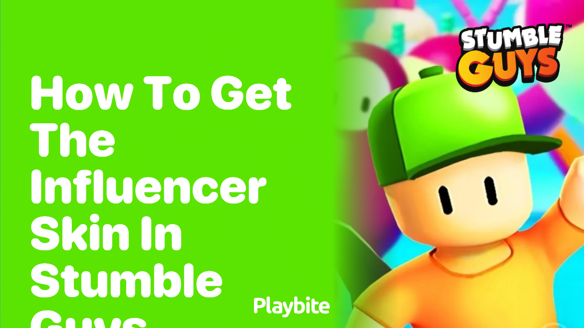 How to Get the Influencer Skin in Stumble Guys