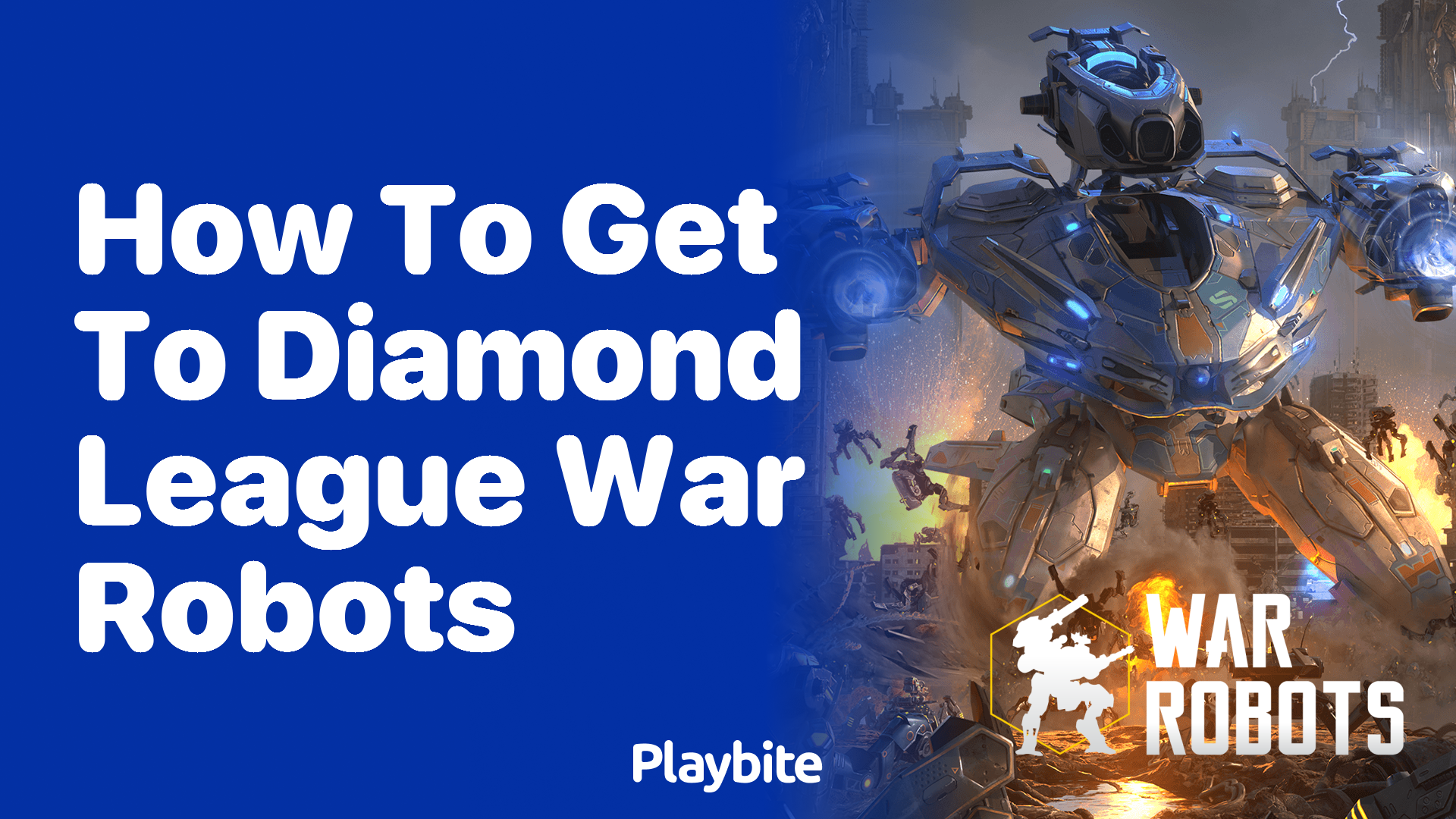 How to Get to Diamond League in War Robots