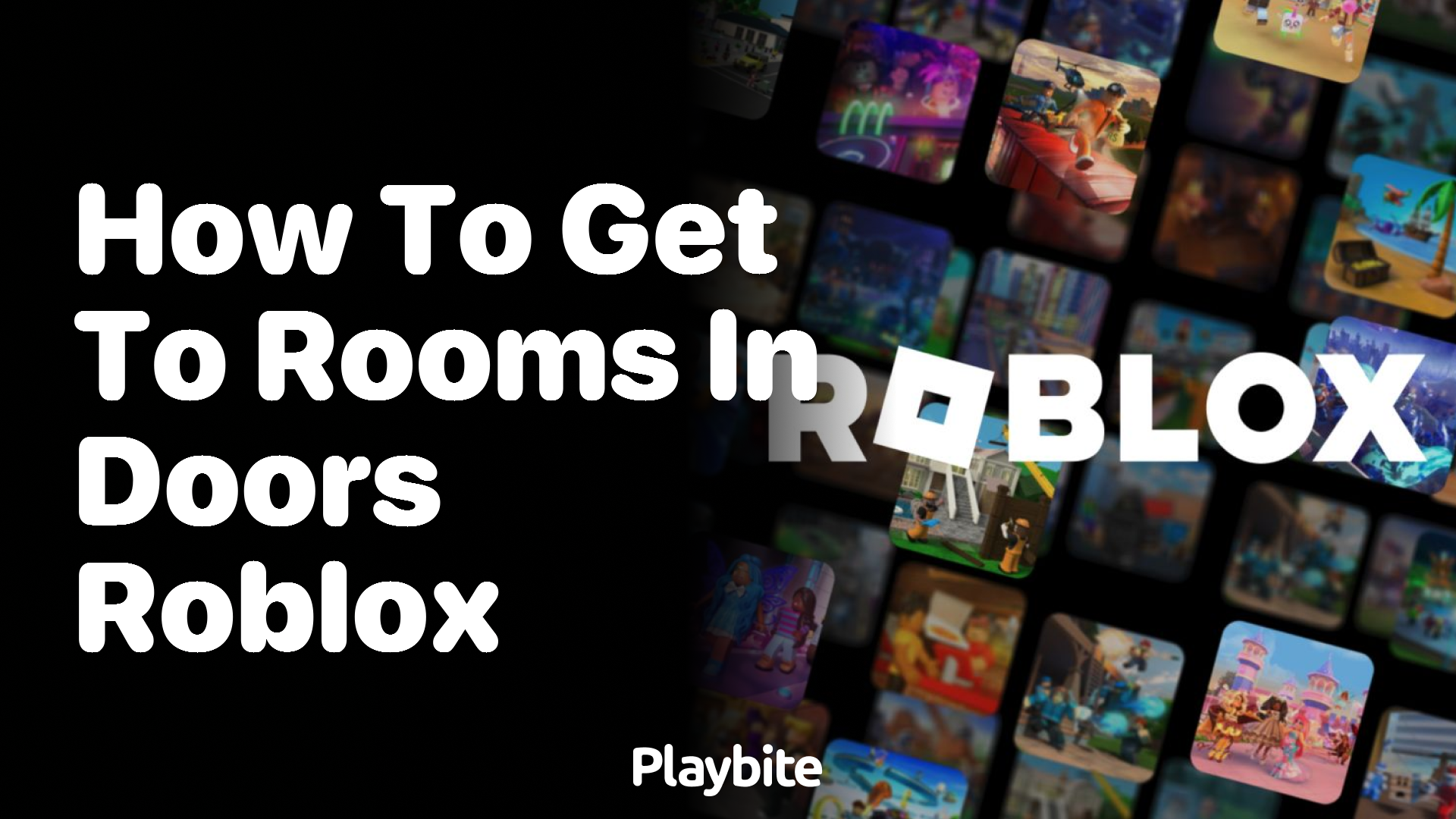 How to Get to Rooms in Doors on Roblox: A Quick Guide