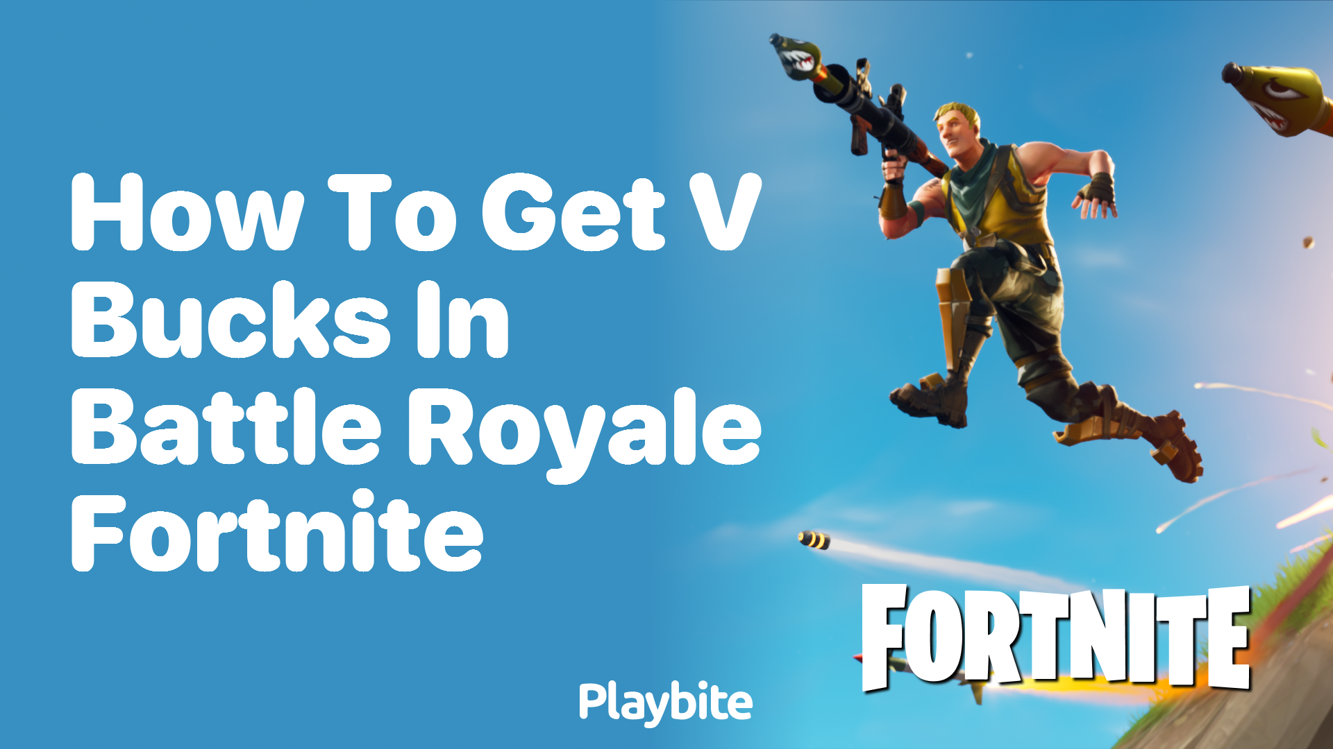 How to Get V-Bucks in Battle Royale Fortnite