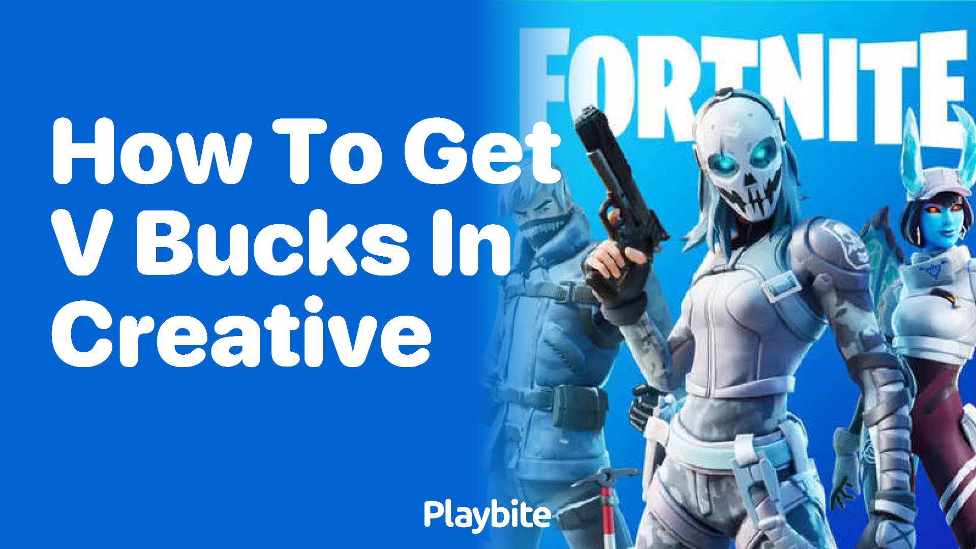 How to Get V-Bucks in Creative Mode in Fortnite
