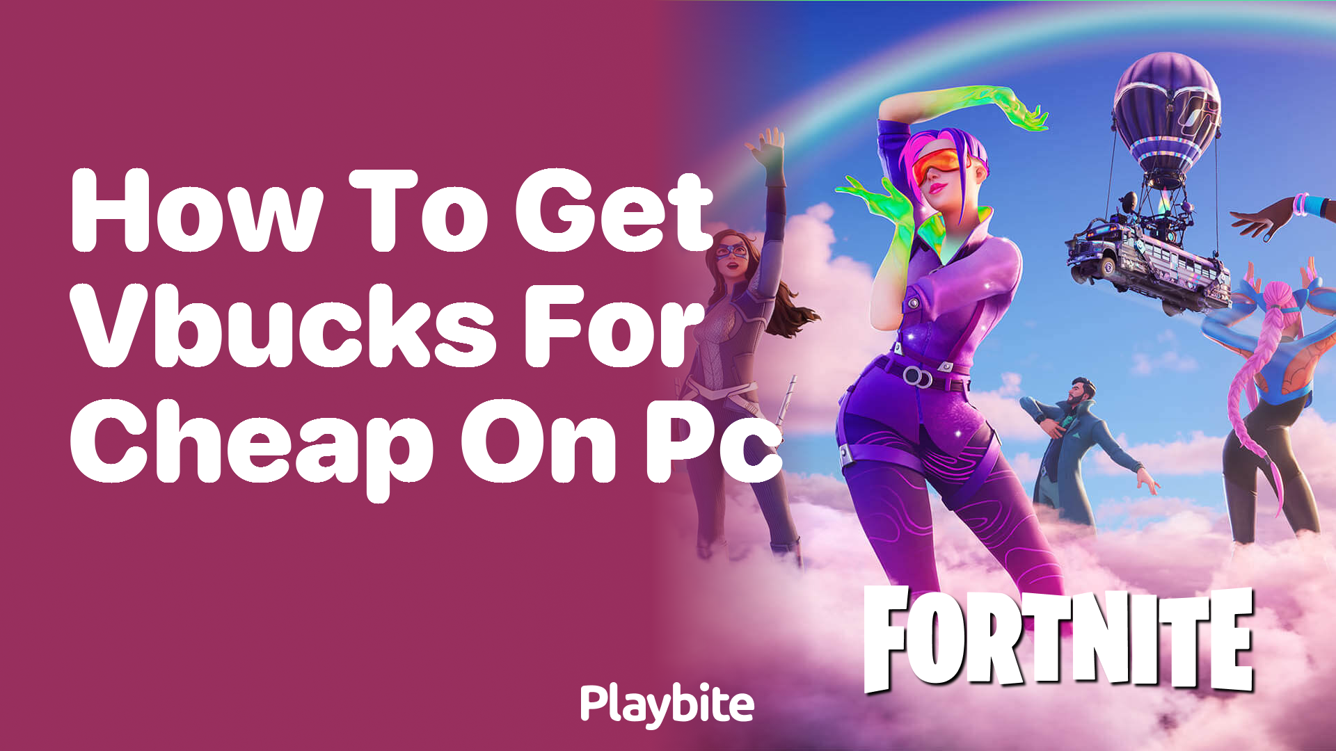 How to get V-Bucks for cheap on PC