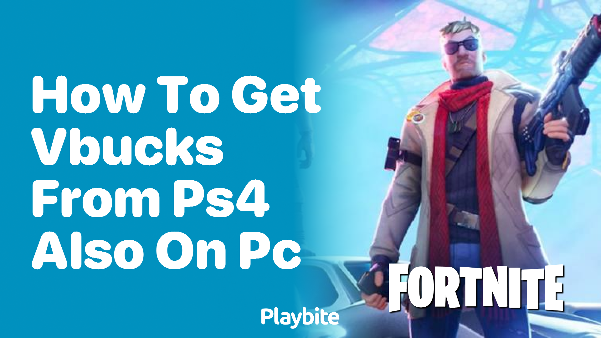 How to Get Vbucks from PS4 Also on PC