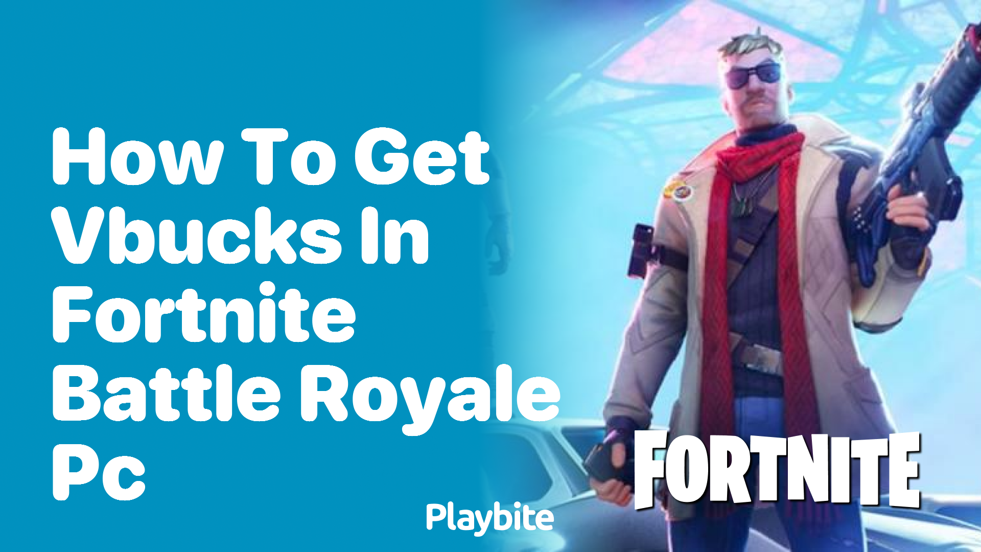 How to Get V-Bucks in Fortnite Battle Royale PC