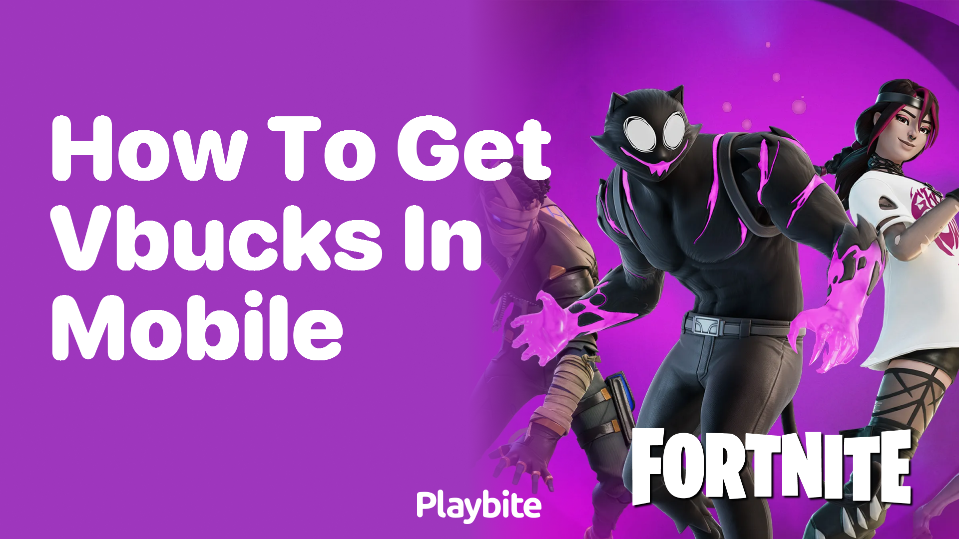 How to Get V-Bucks on Mobile: A Gamer&#8217;s Guide