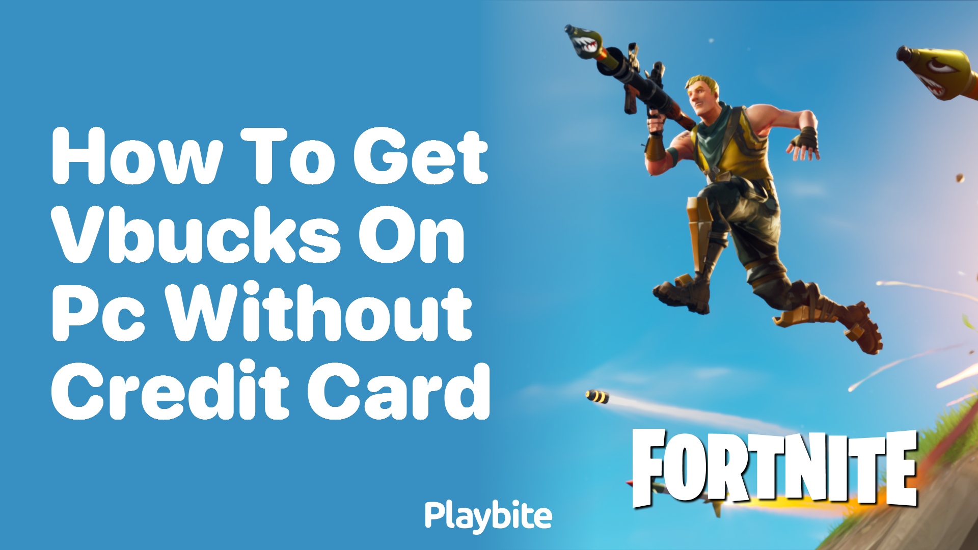 How to Get V-Bucks on PC Without a Credit Card