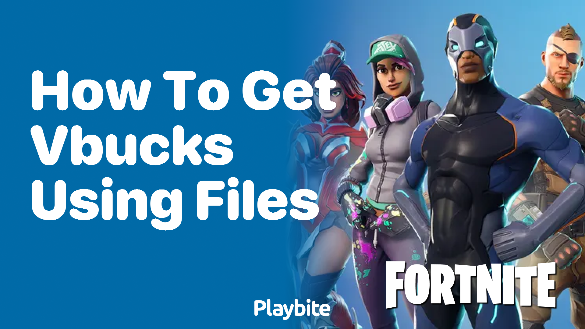 How to Get V-Bucks Using Files: A Detailed Guide