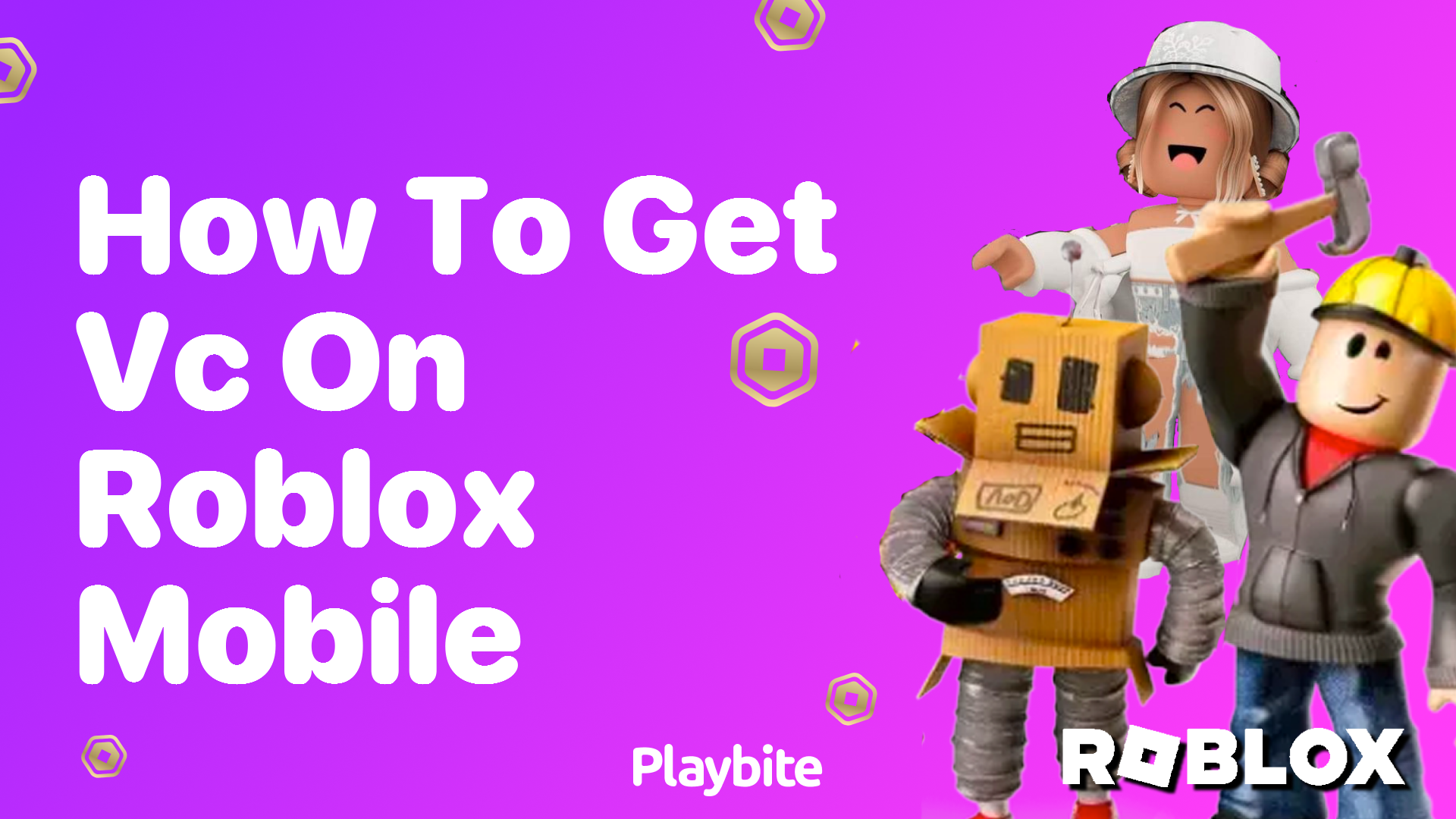 How to Get VC on Roblox Mobile: Your Ultimate Guide