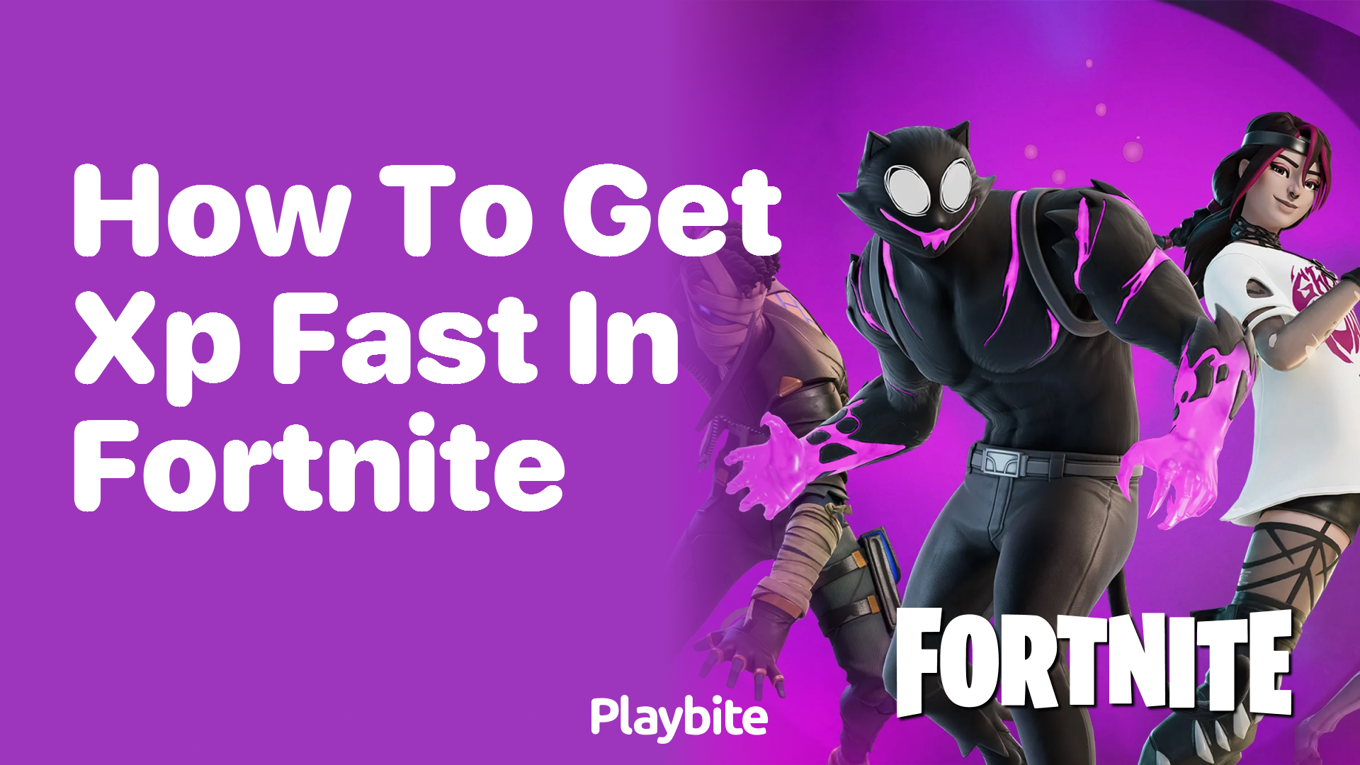 How to Get XP Fast in Fortnite: Quick Tips for Leveling Up
