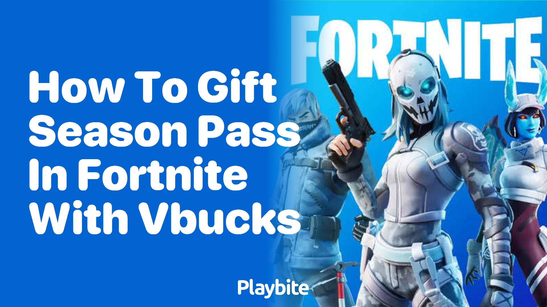 How to Gift a Season Pass in Fortnite with V-Bucks