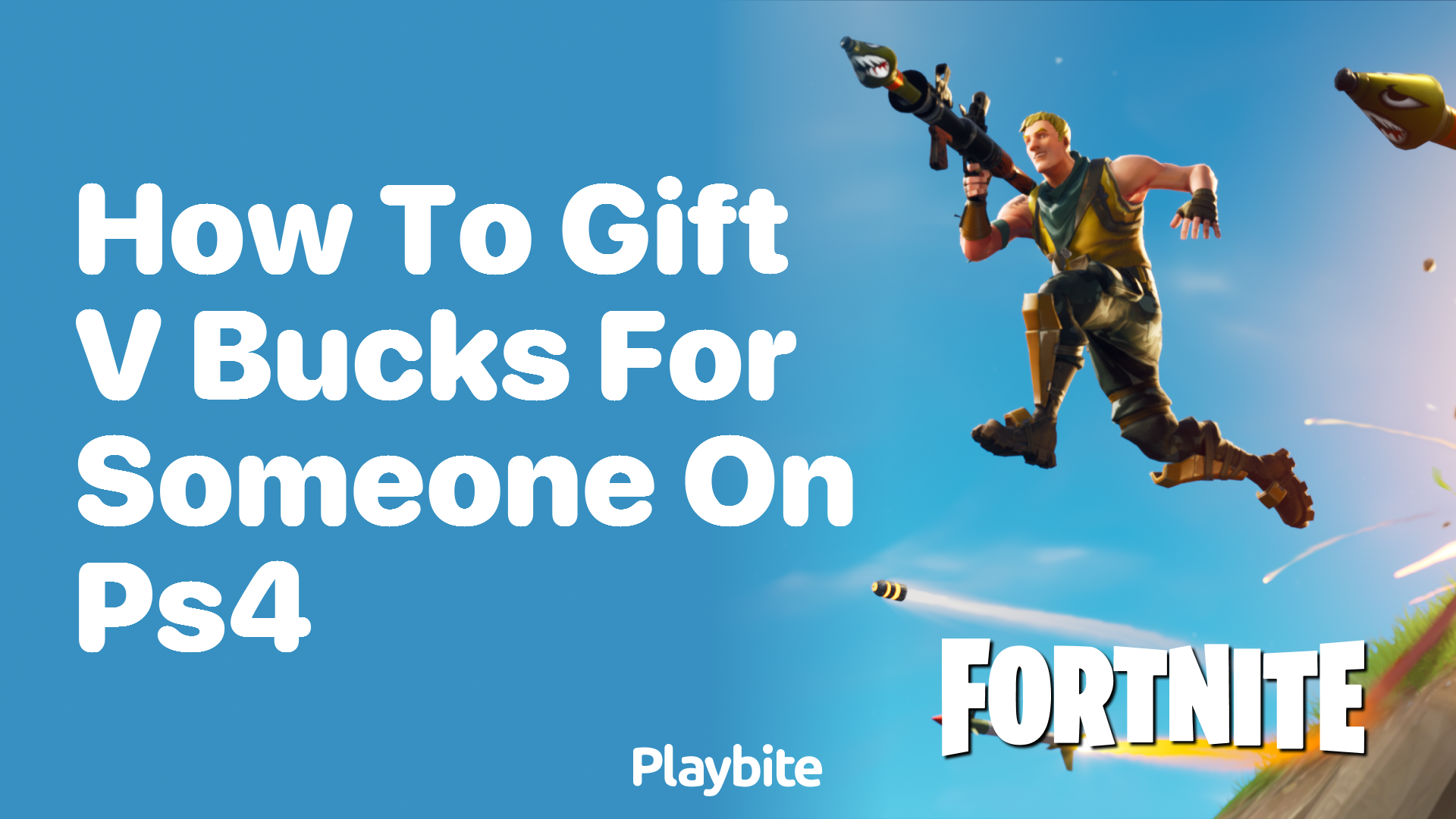 How to Gift V-Bucks for Someone on PS4: A Fun Guide