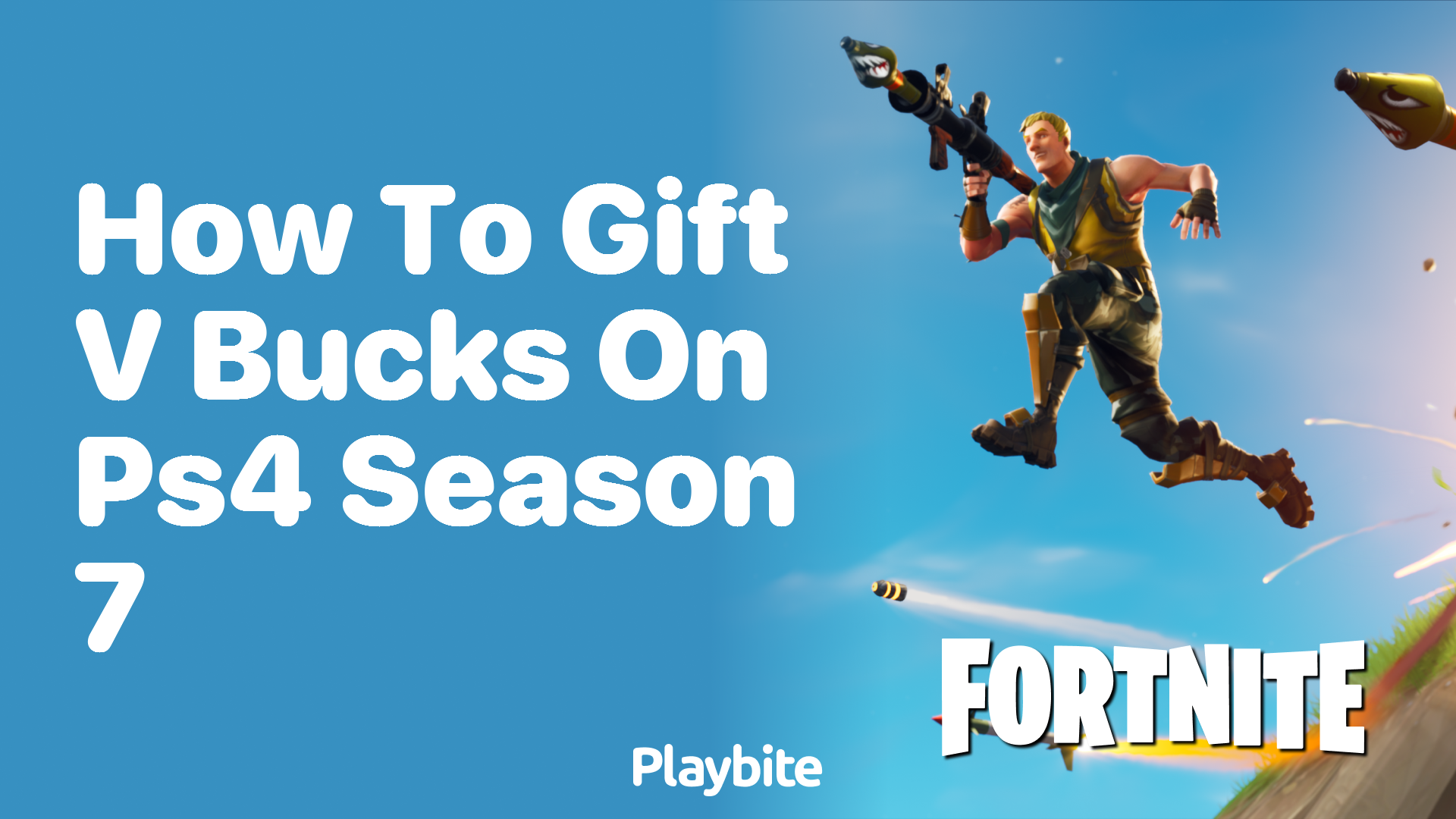 How to Gift V-Bucks on PS4 for Fortnite Season 7