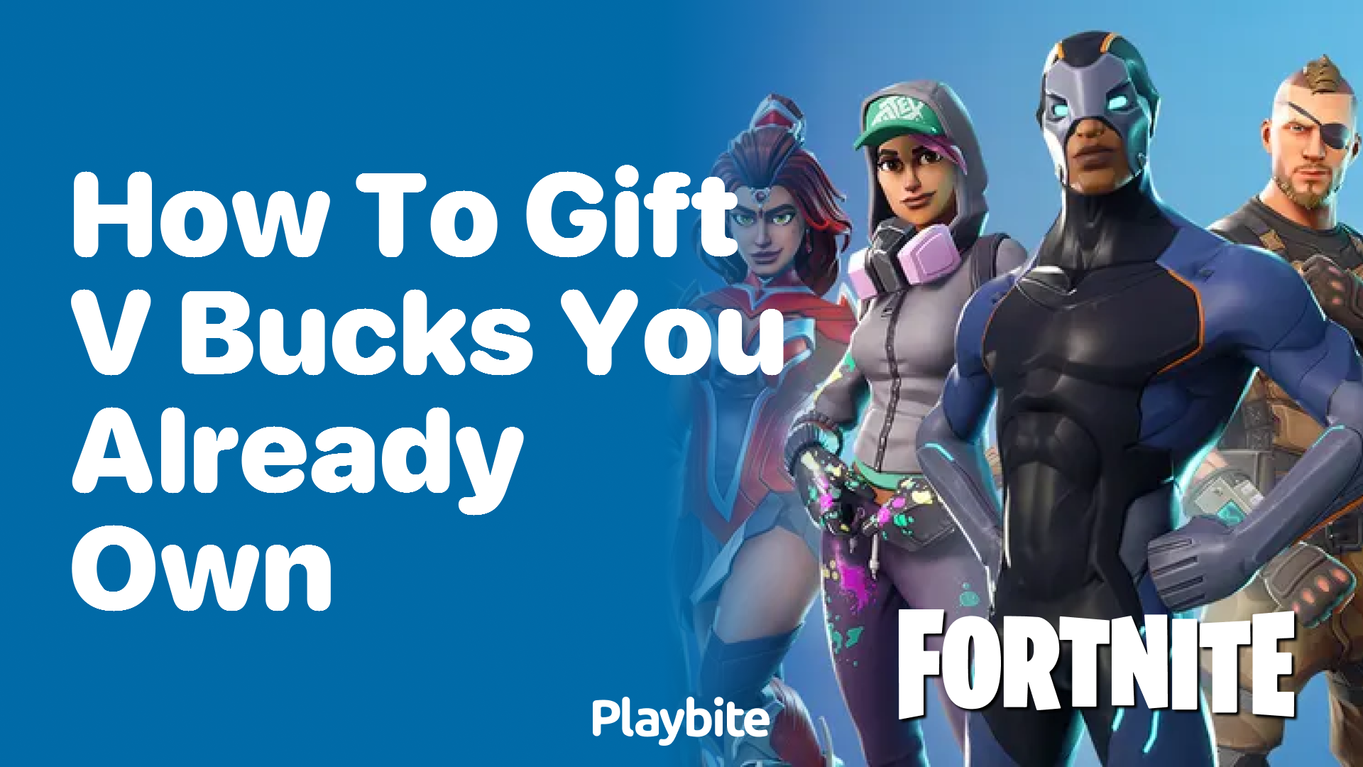 How to Gift V-Bucks You Already Own