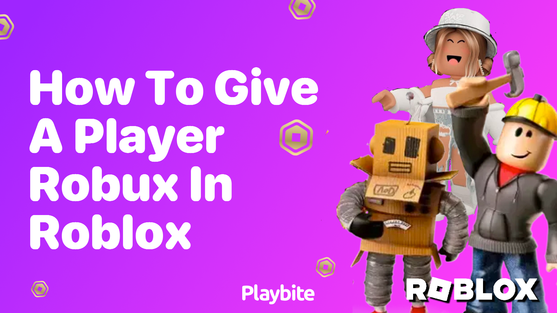 How to Give a Player Robux in Roblox