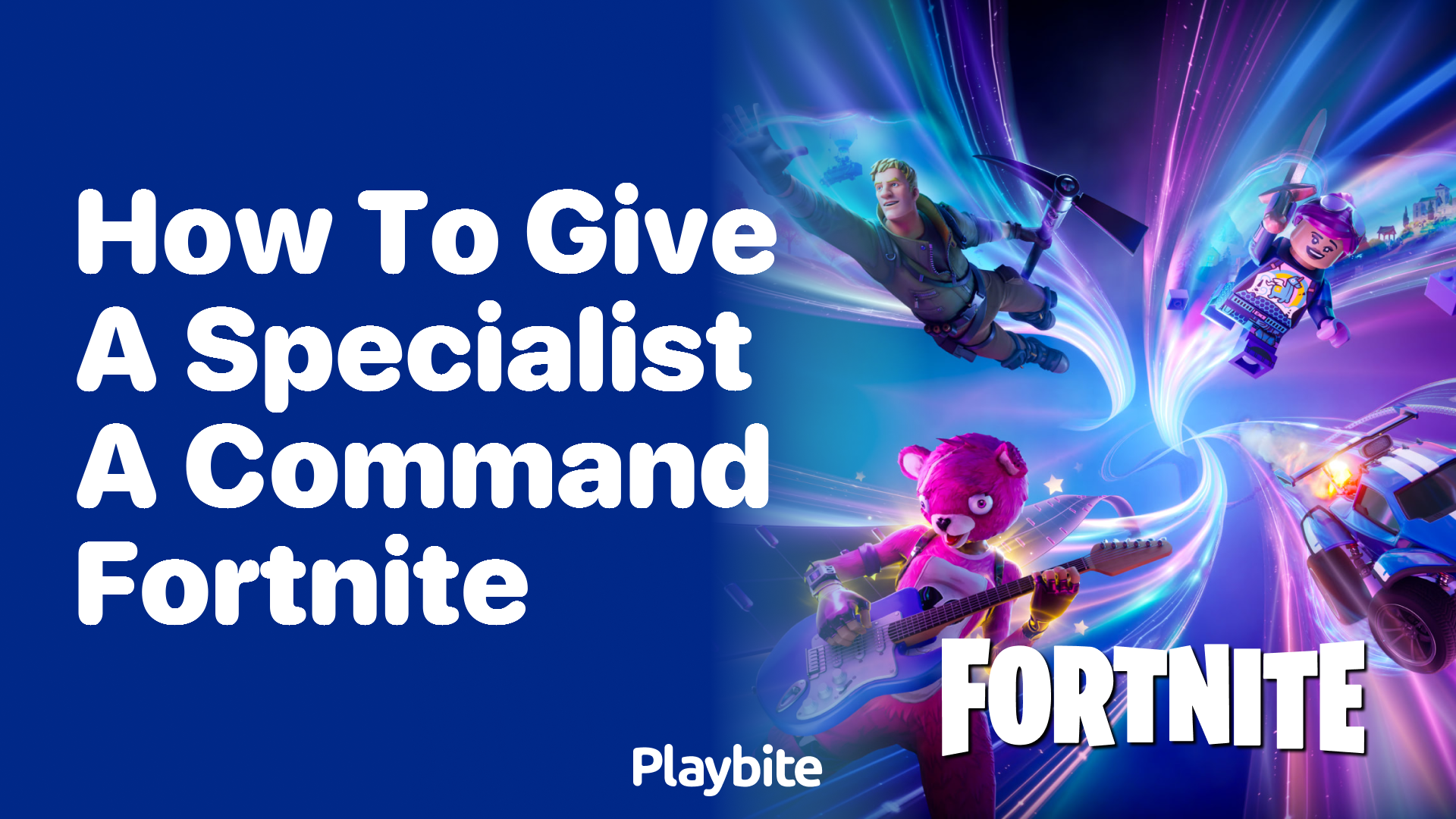 How to Give a Specialist a Command in Fortnite