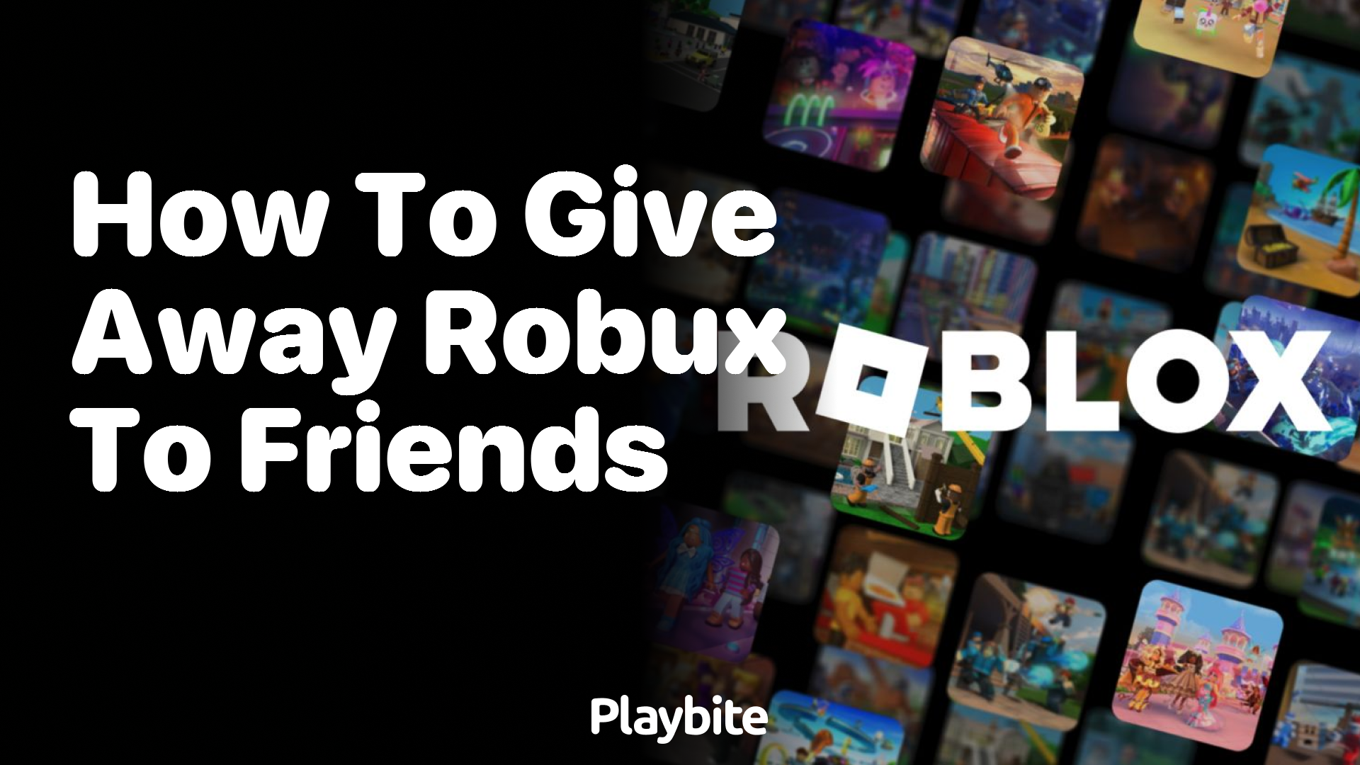 How to Give Away Robux to Friends: A Fun Guide