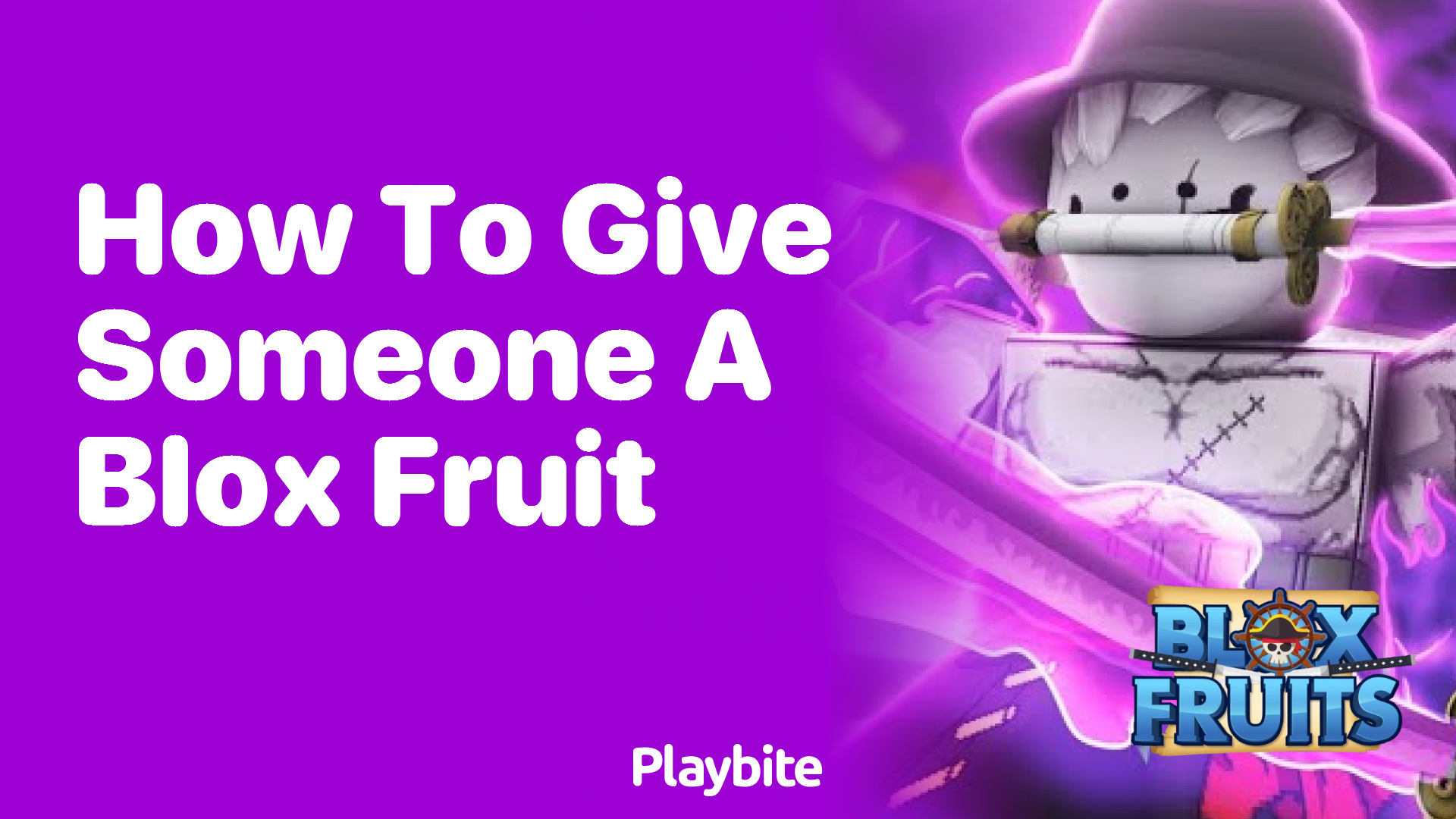 How to Give Someone a Blox Fruit: Your Quick Guide