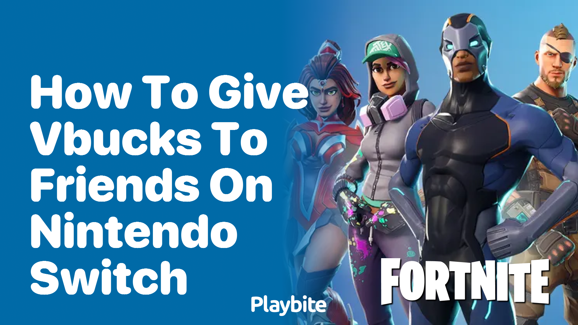 How to Give V-Bucks to Friends on Nintendo Switch