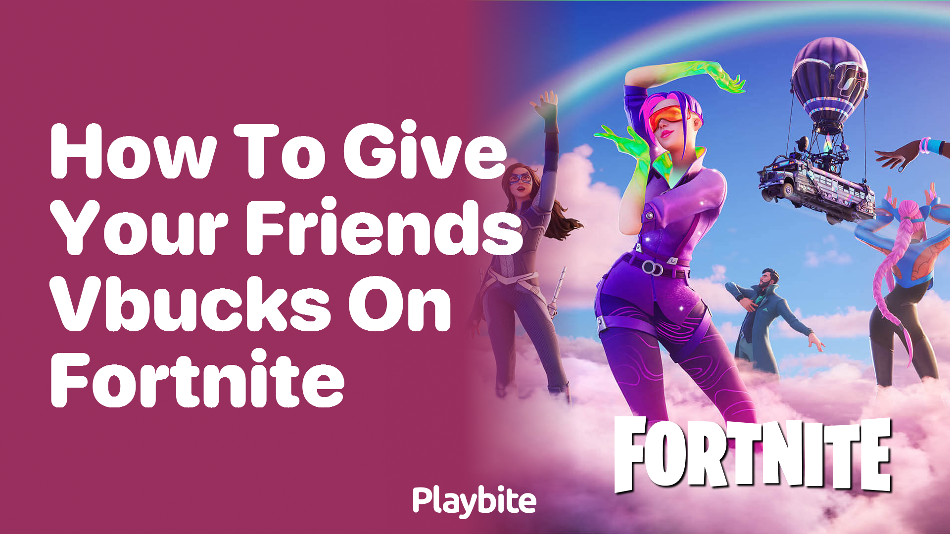 How to Give Your Friends V-Bucks on Fortnite