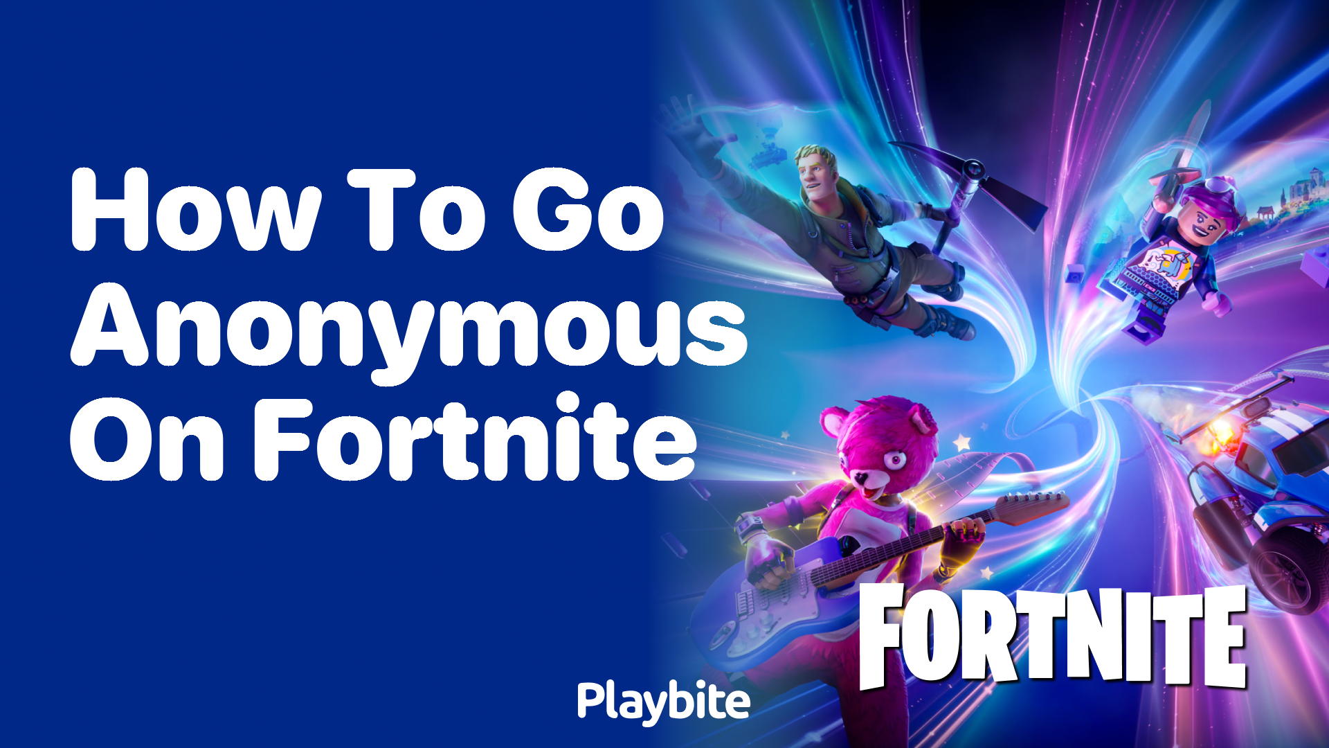 How to Go Anonymous on Fortnite