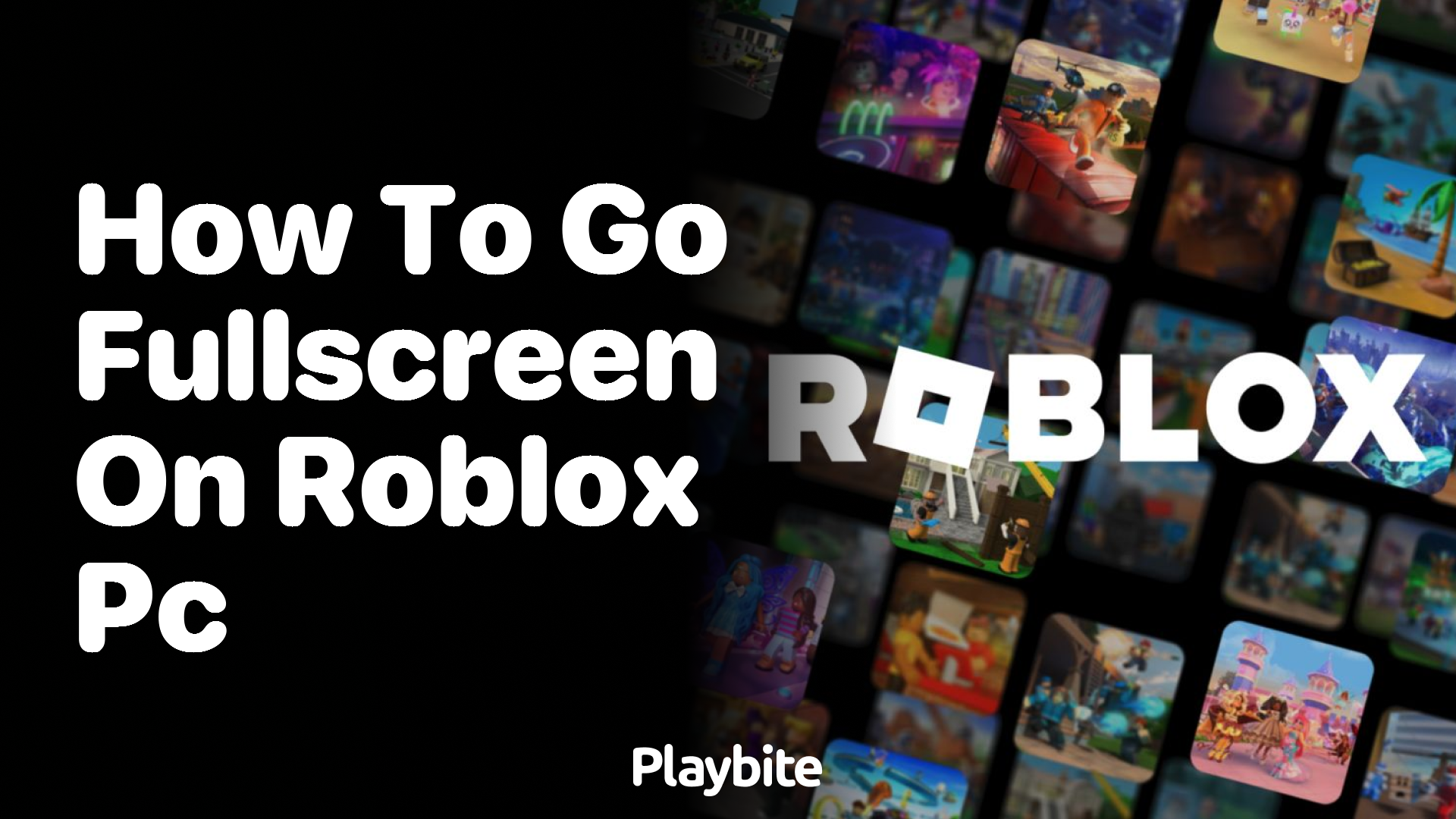 How to Go Fullscreen on Roblox PC? Simple Steps to Enhance Your Gaming Experience