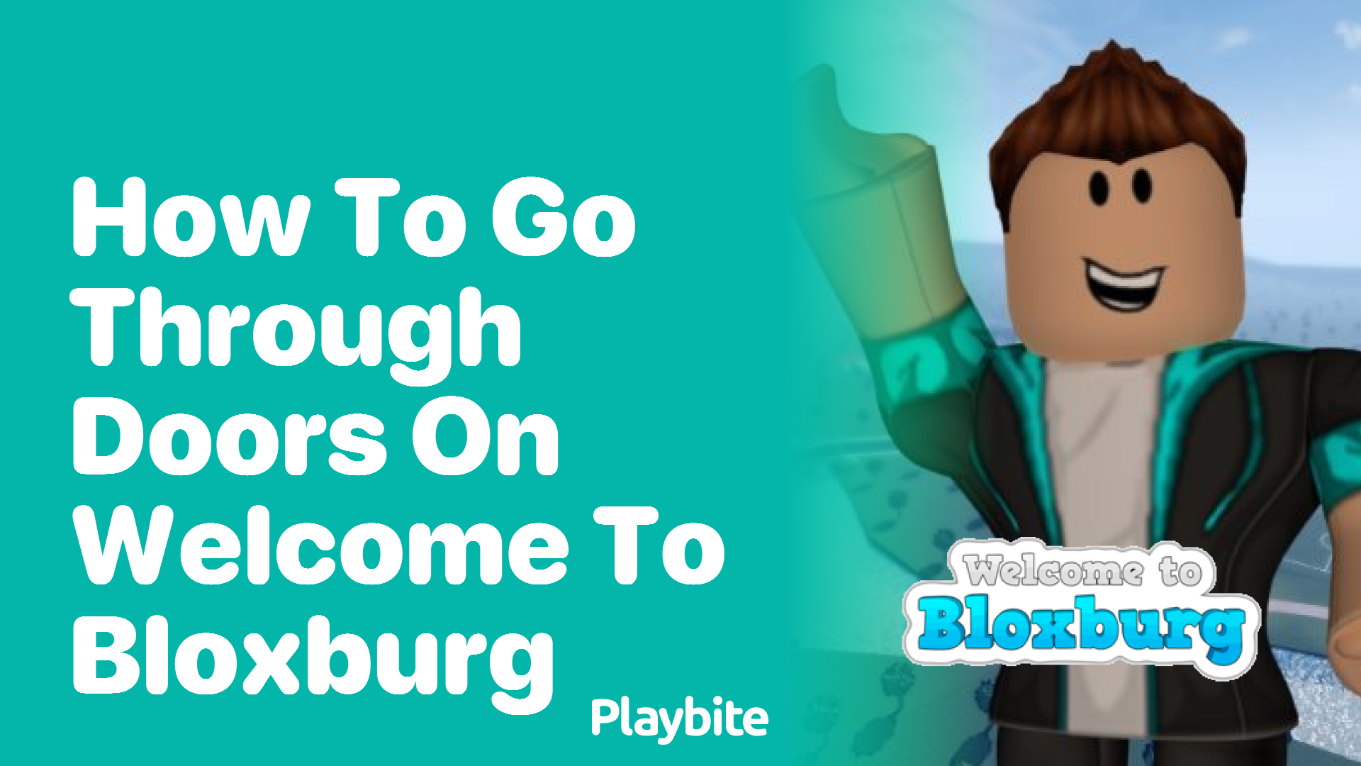 How to Go Through Doors on Welcome to Bloxburg