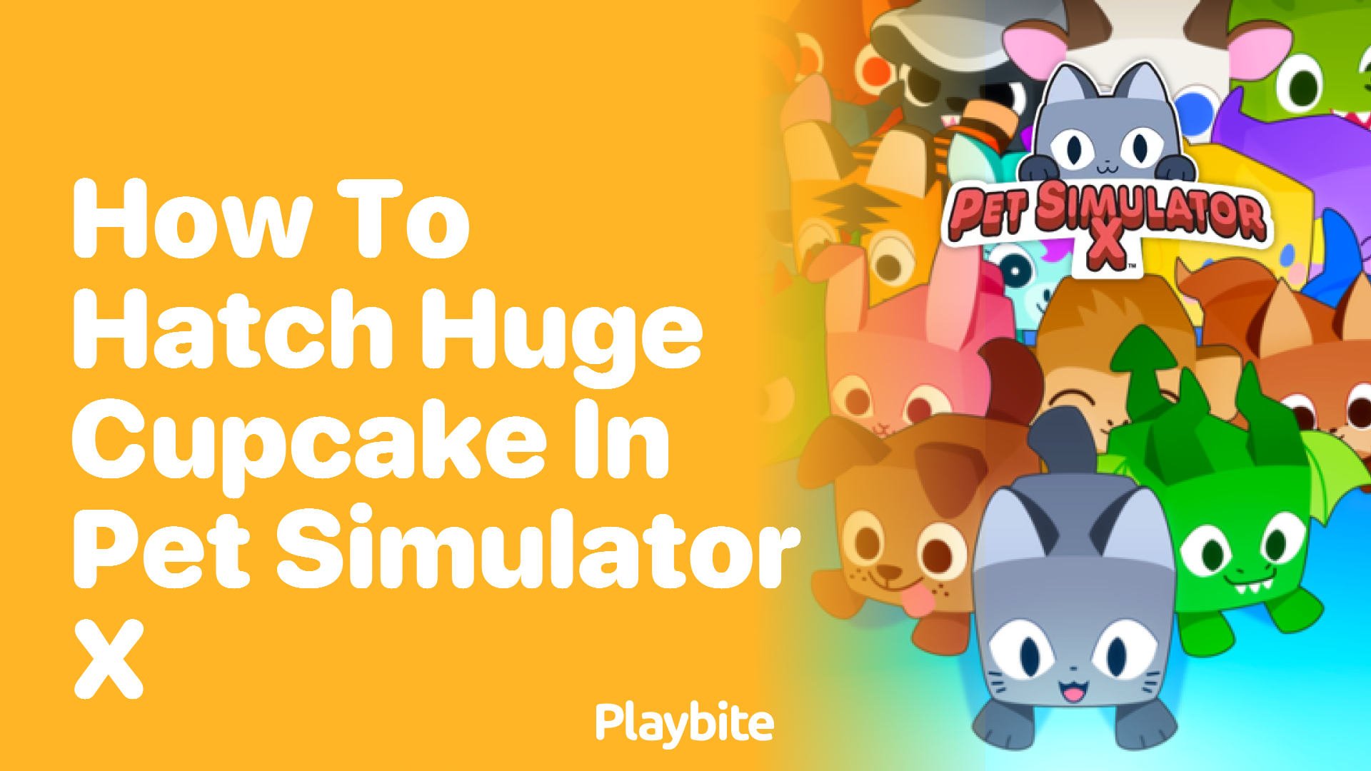 How to Hatch a Huge Cupcake in Pet Simulator X