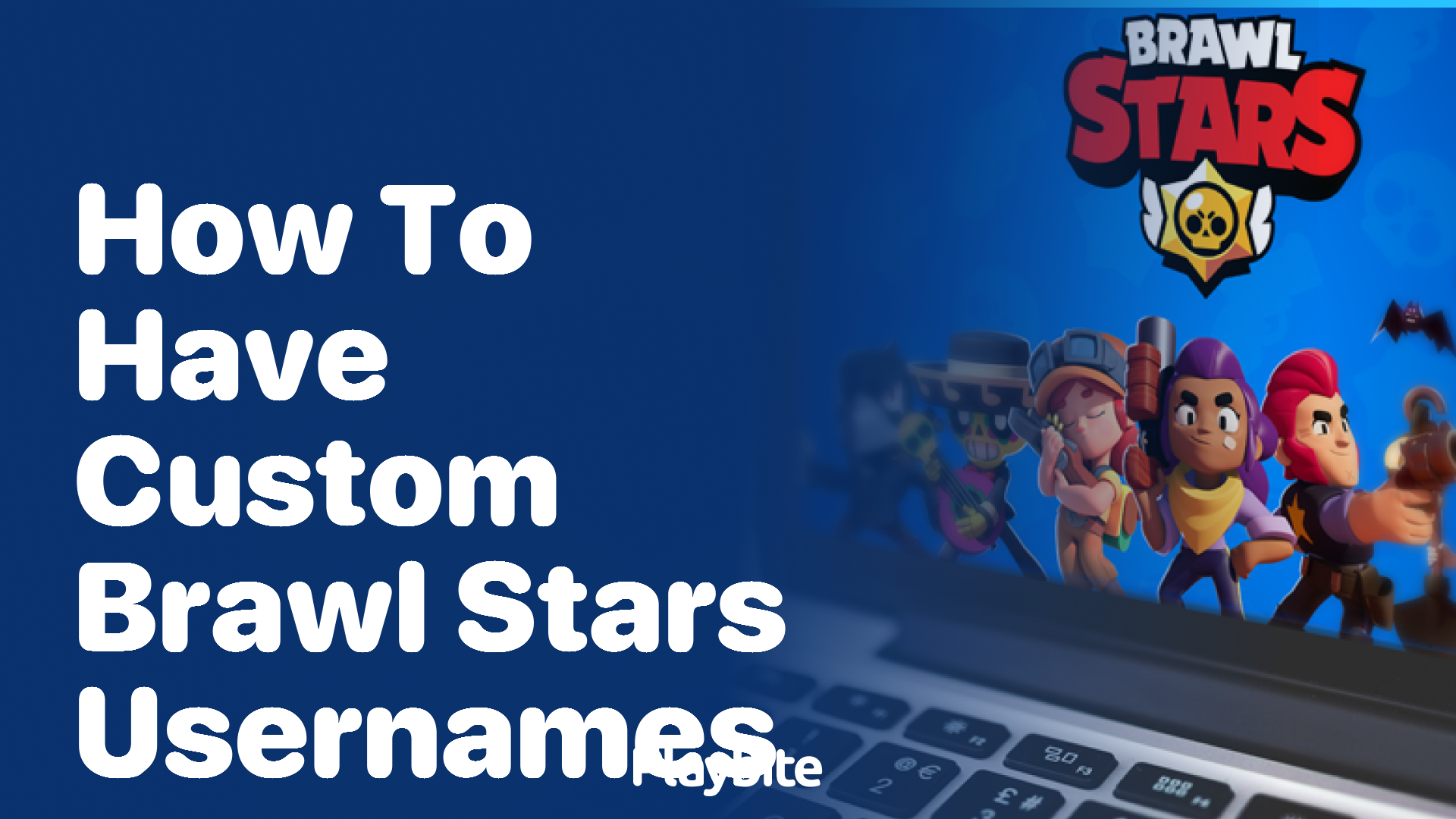 How to Have Custom Brawl Stars Usernames