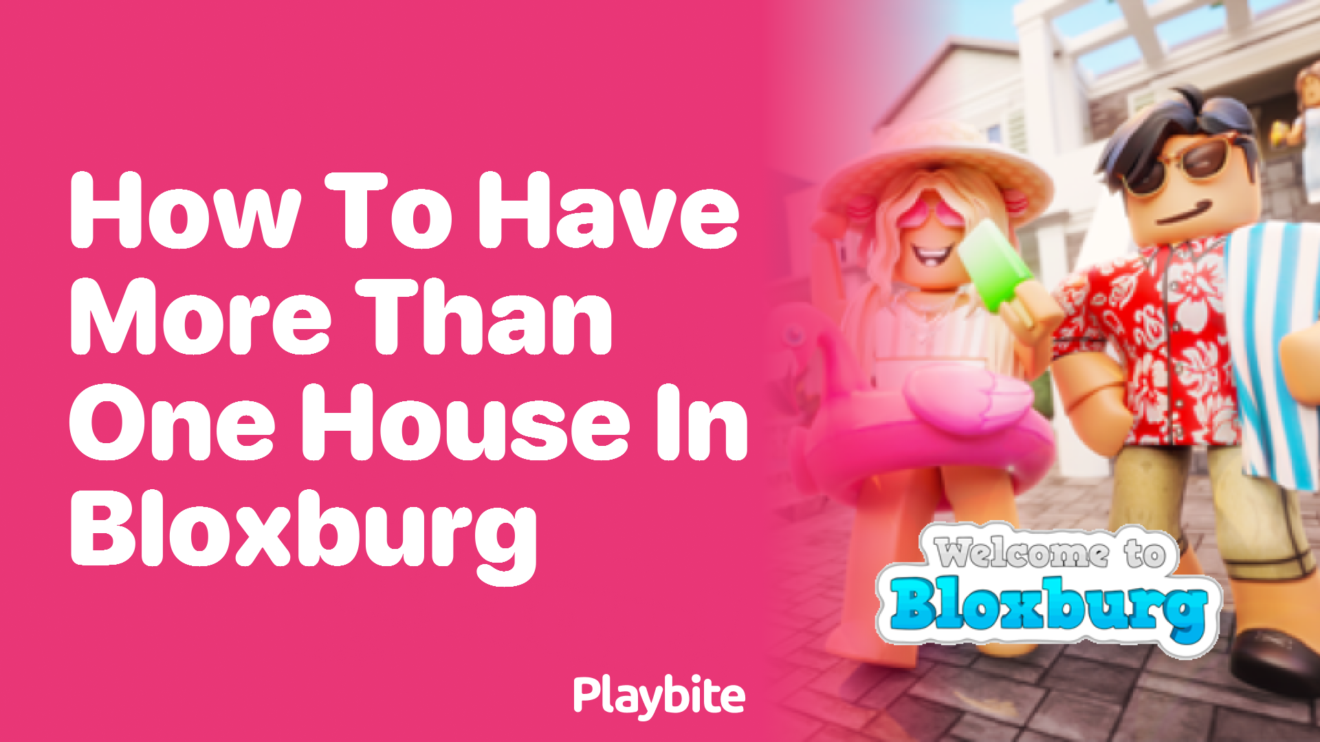 How to Have More Than One House in Bloxburg: A Quick Guide
