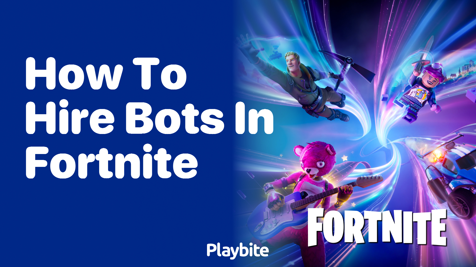 How to Hire Bots in Fortnite: A Quick Guide