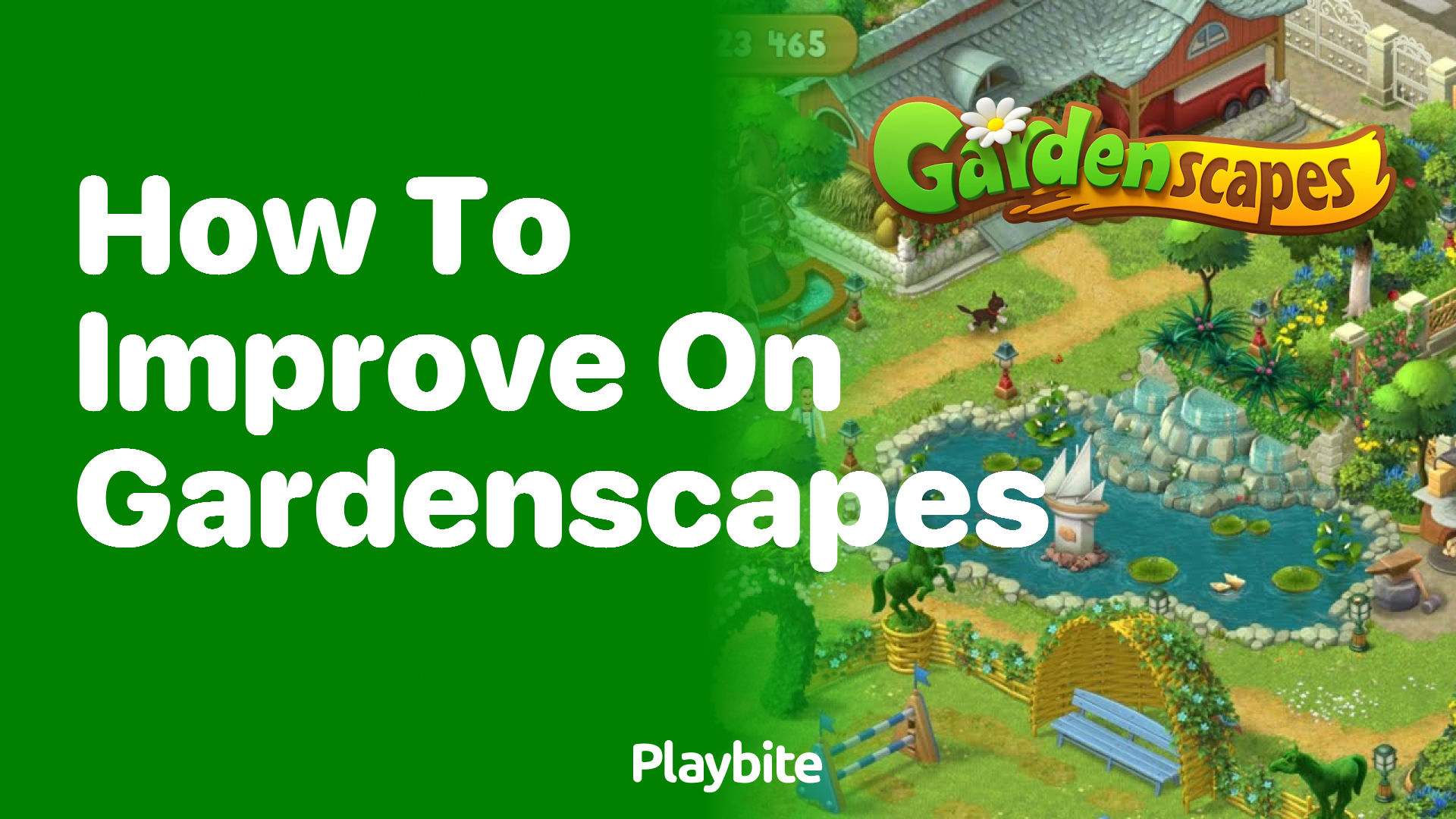 How to Improve on Gardenscapes: Tips and Tricks