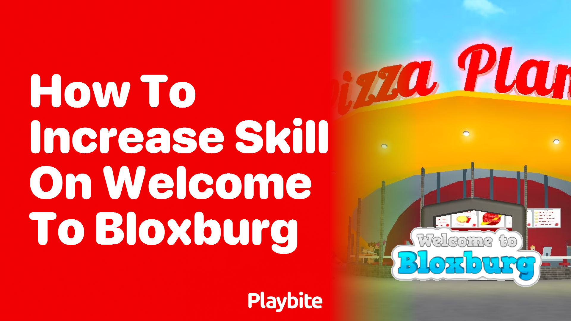 How to Increase Skill on Welcome to Bloxburg