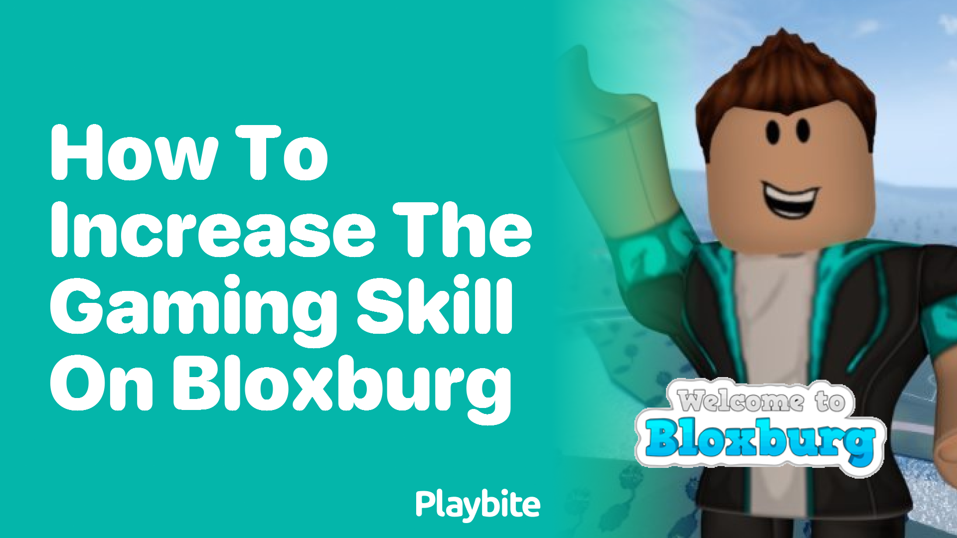 How to Increase the Gaming Skill on Bloxburg