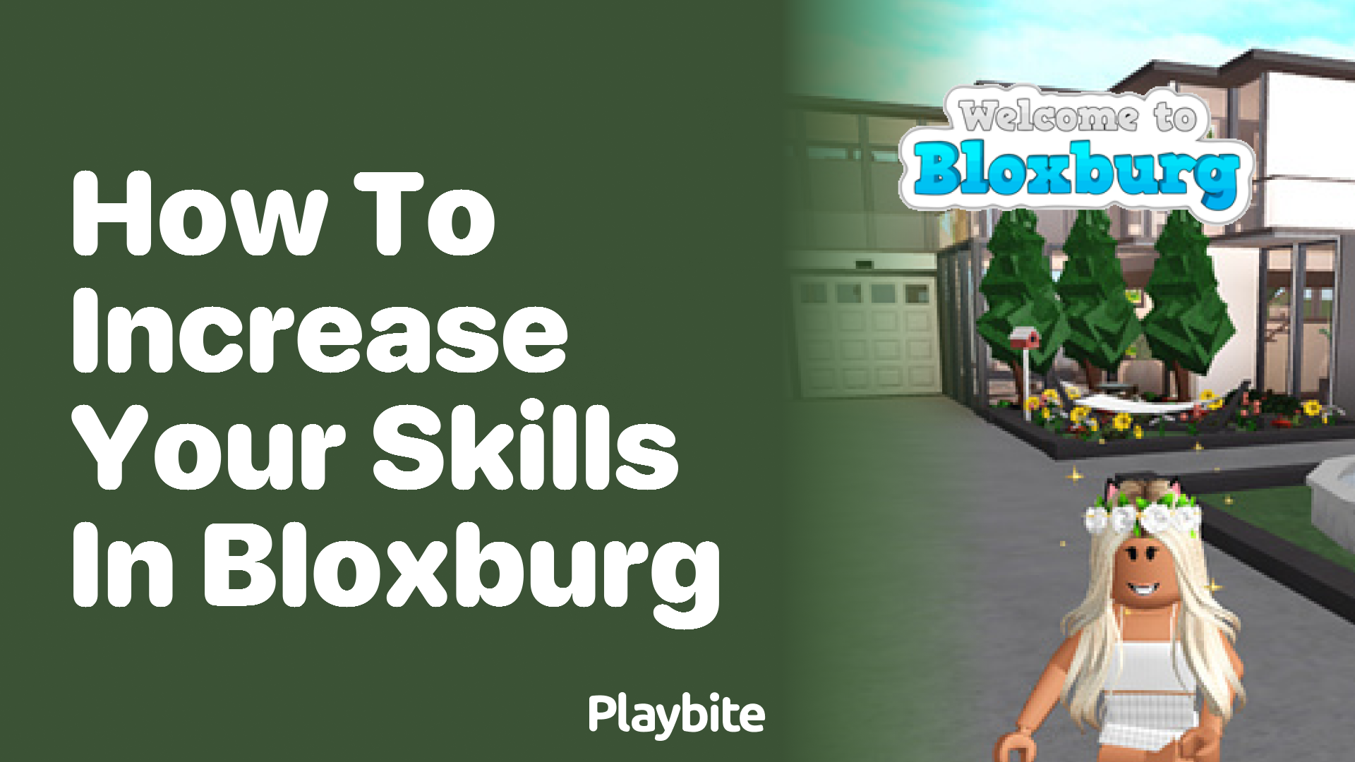 How to Increase Your Skills in Bloxburg: A Quick Guide