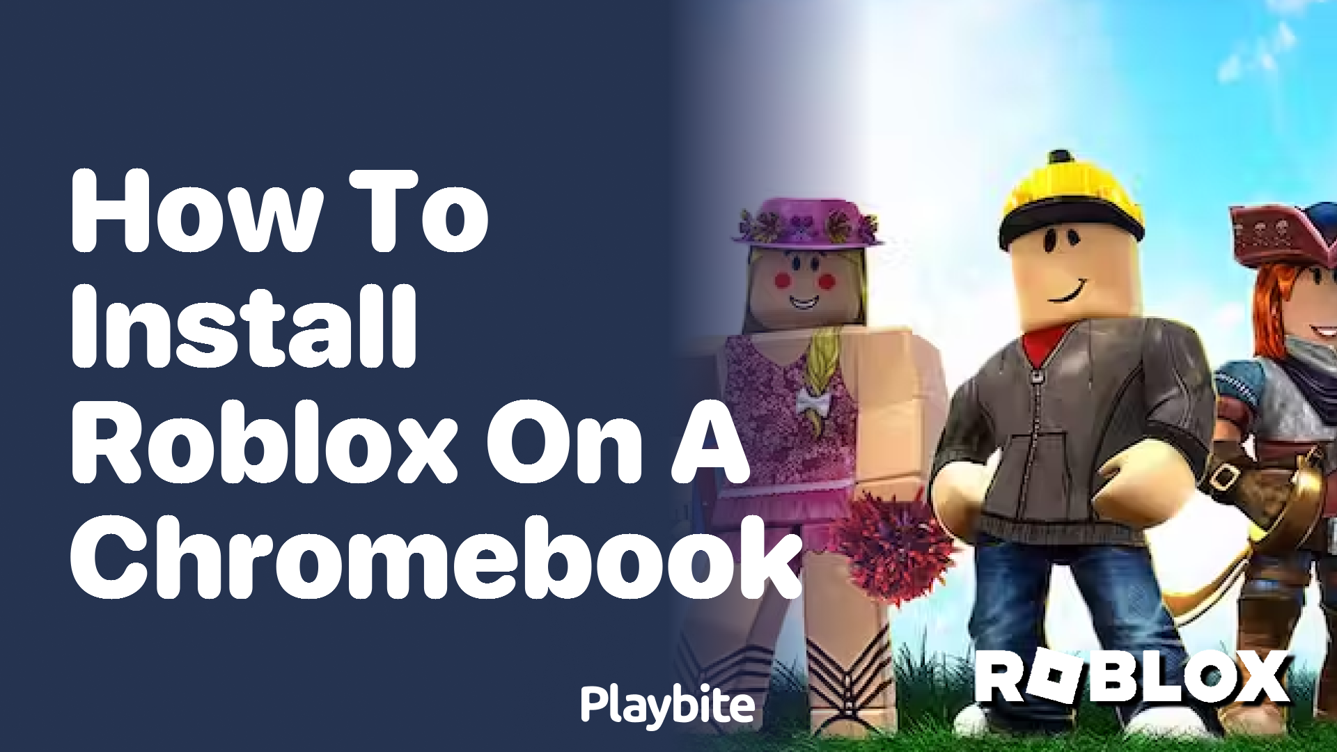 How to Install Roblox on a Chromebook