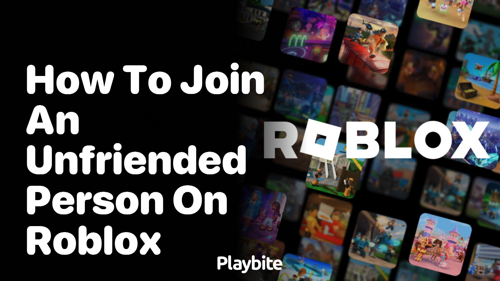 How to Join an Unfriended Person on Roblox