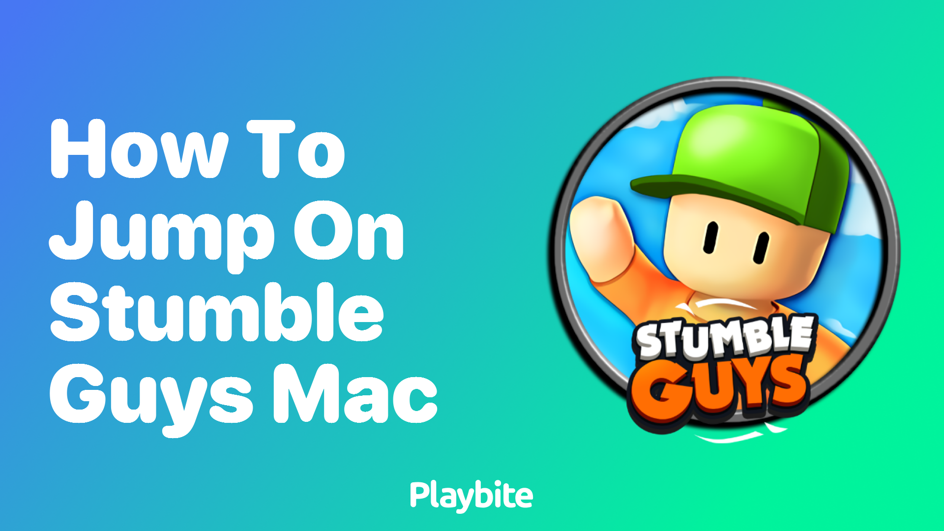 How to Jump on Stumble Guys Mac?