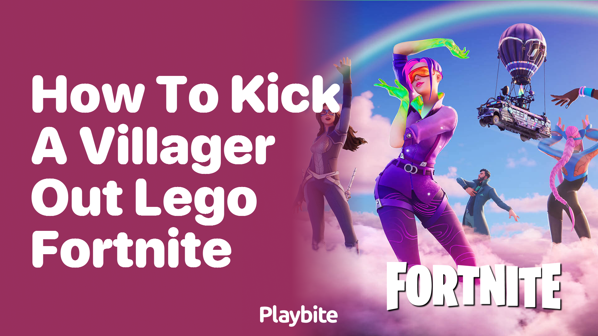 How to Kick a Villager Out in Lego Fortnite?