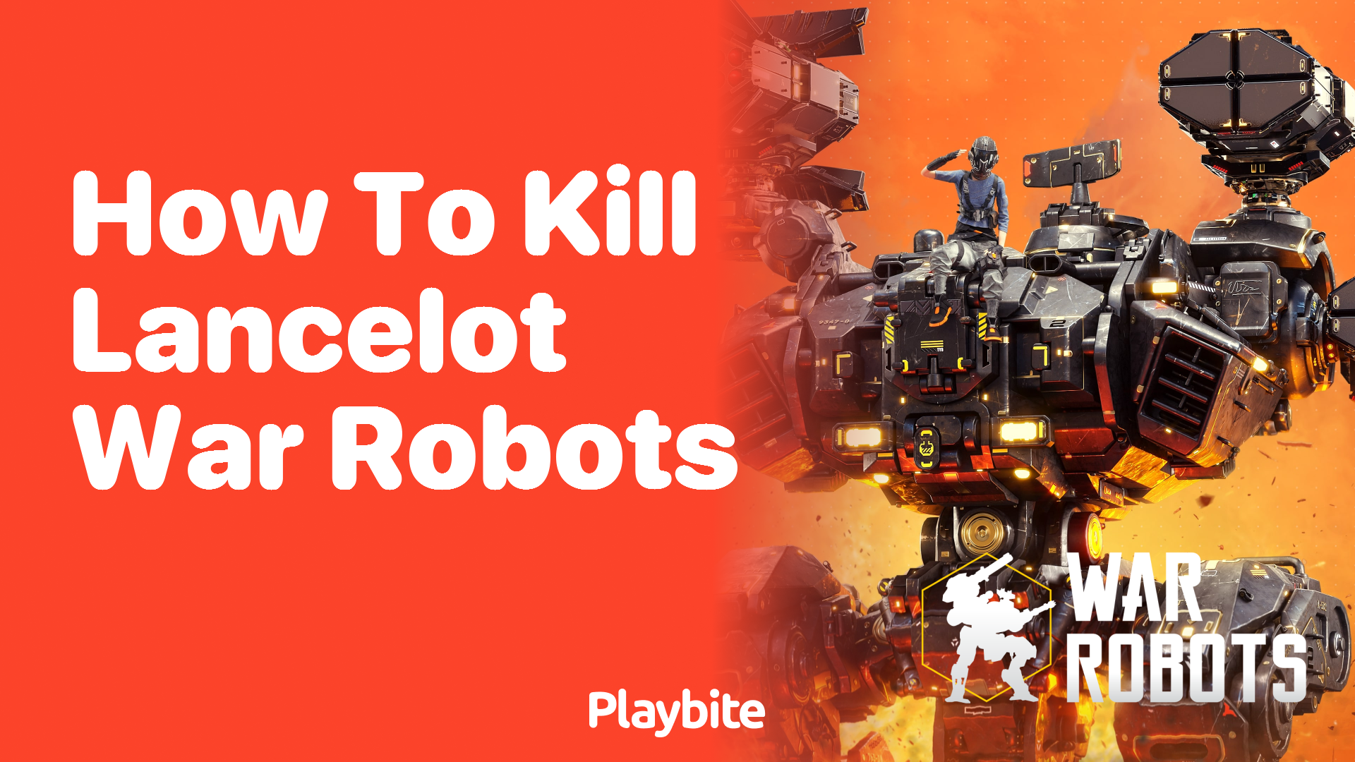 How to Kill Lancelot in War Robots