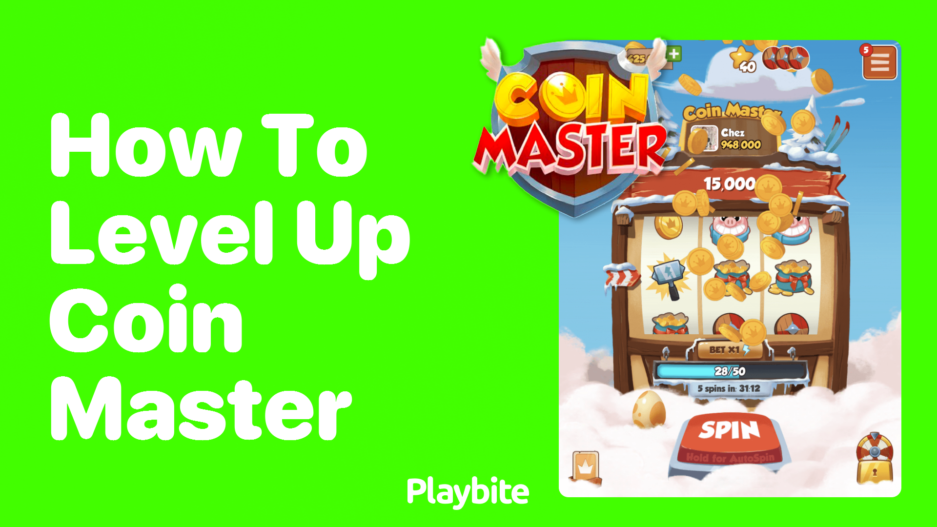 How to Level Up in Coin Master