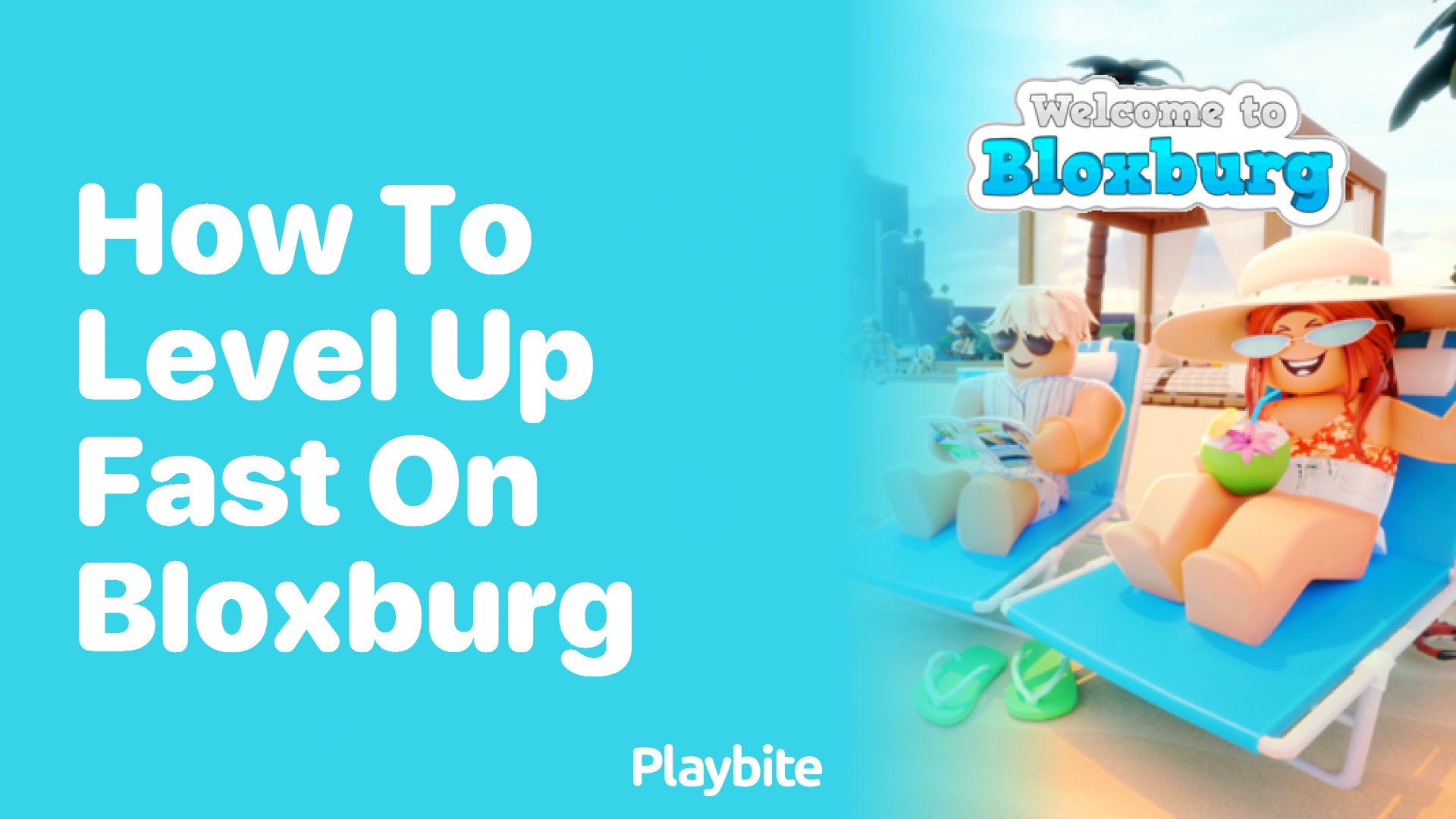 How To Level Up Fast on Bloxburg