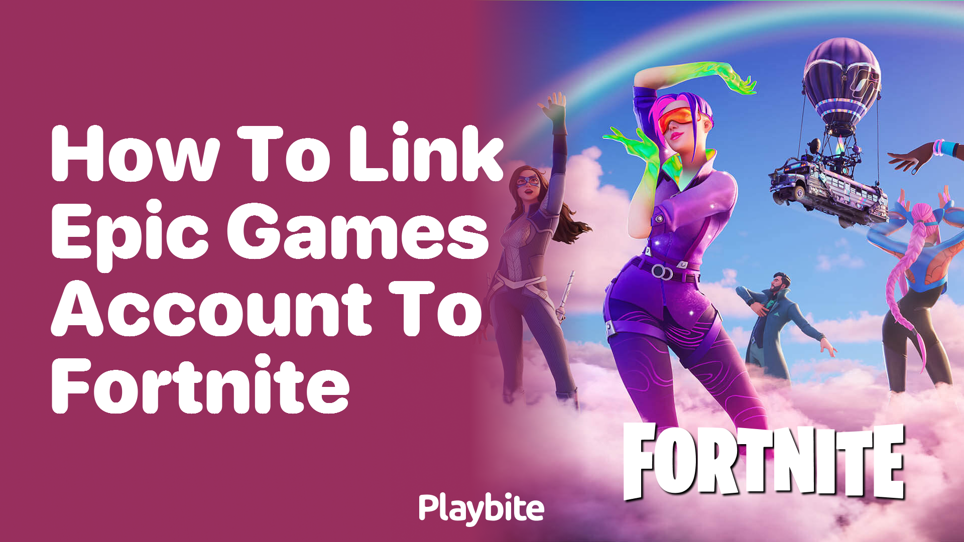 How to Link Your Epic Games Account to Fortnite
