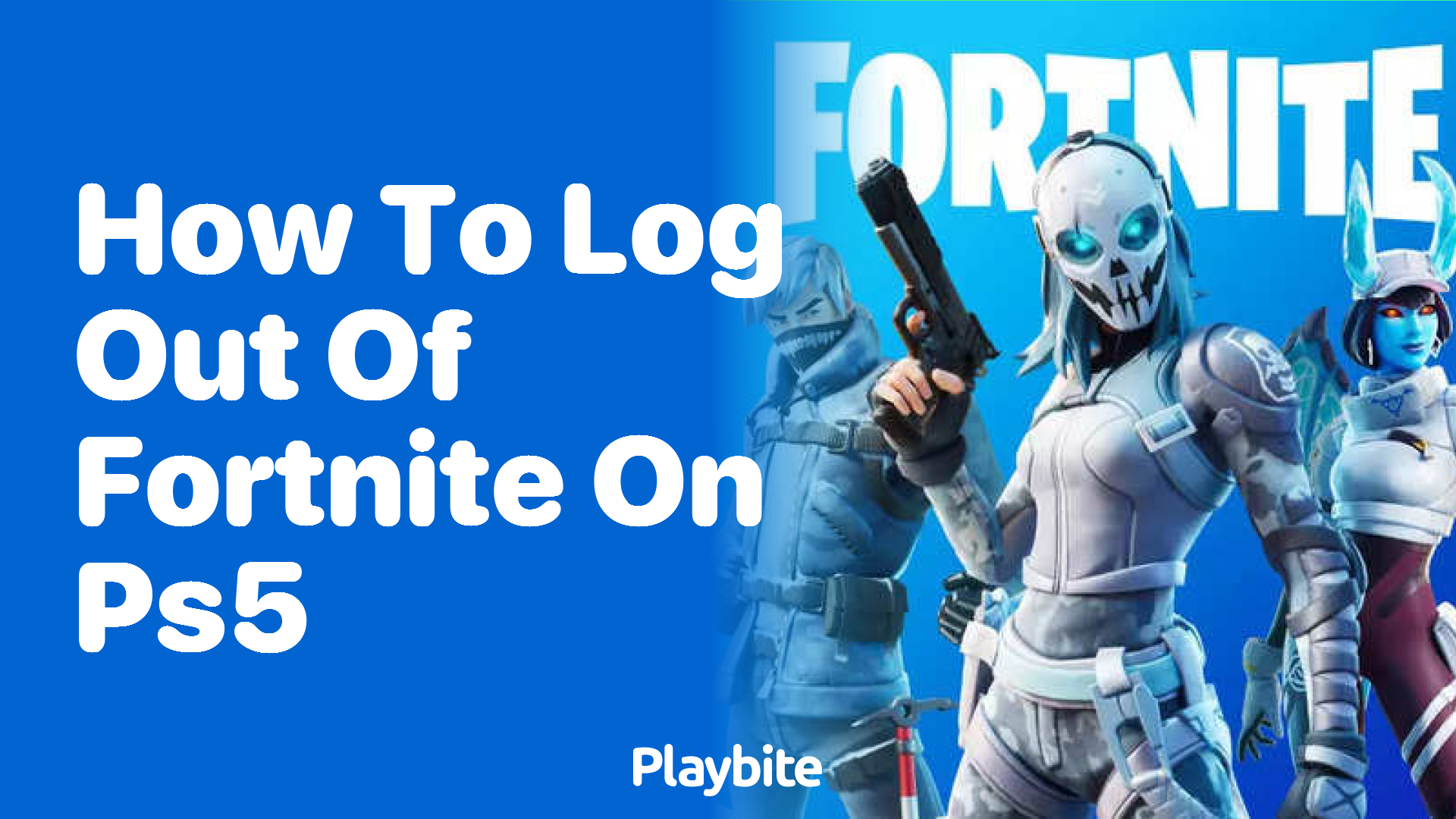 How to Log Out of Fortnite on PS5: A Quick Guide