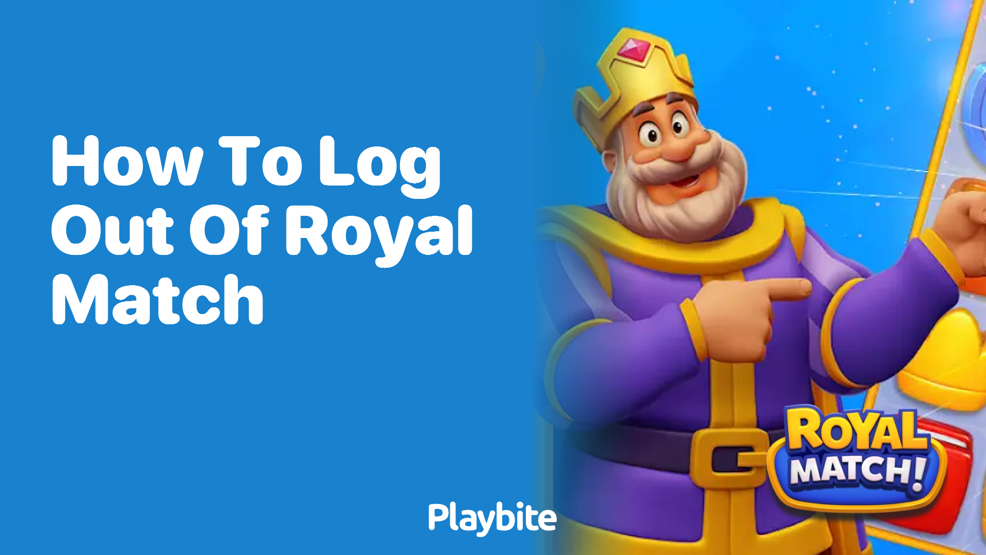 How to Log Out of Royal Match: A Simple Guide
